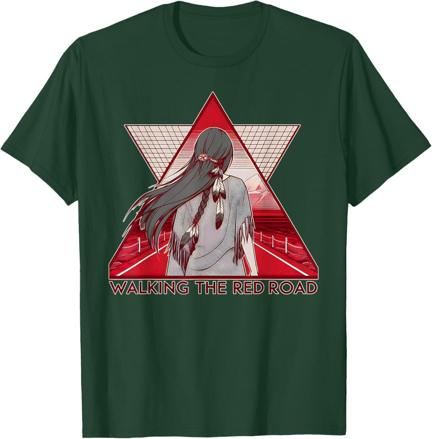 Walking The Red Road Native American Indian Spiritual Woman T-Shirt - T-Shirt | Forest