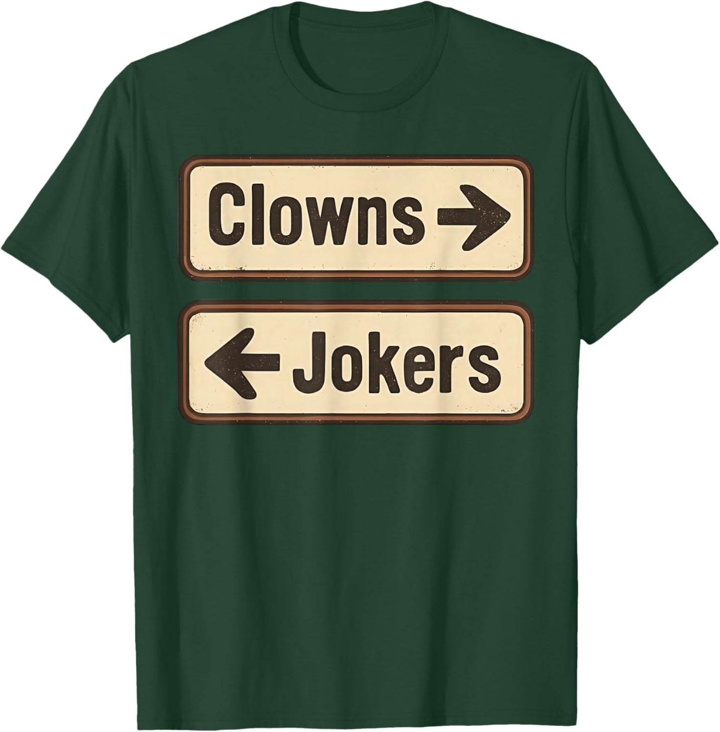 Clowns Jokers T-Shirt - T-Shirt | Forest