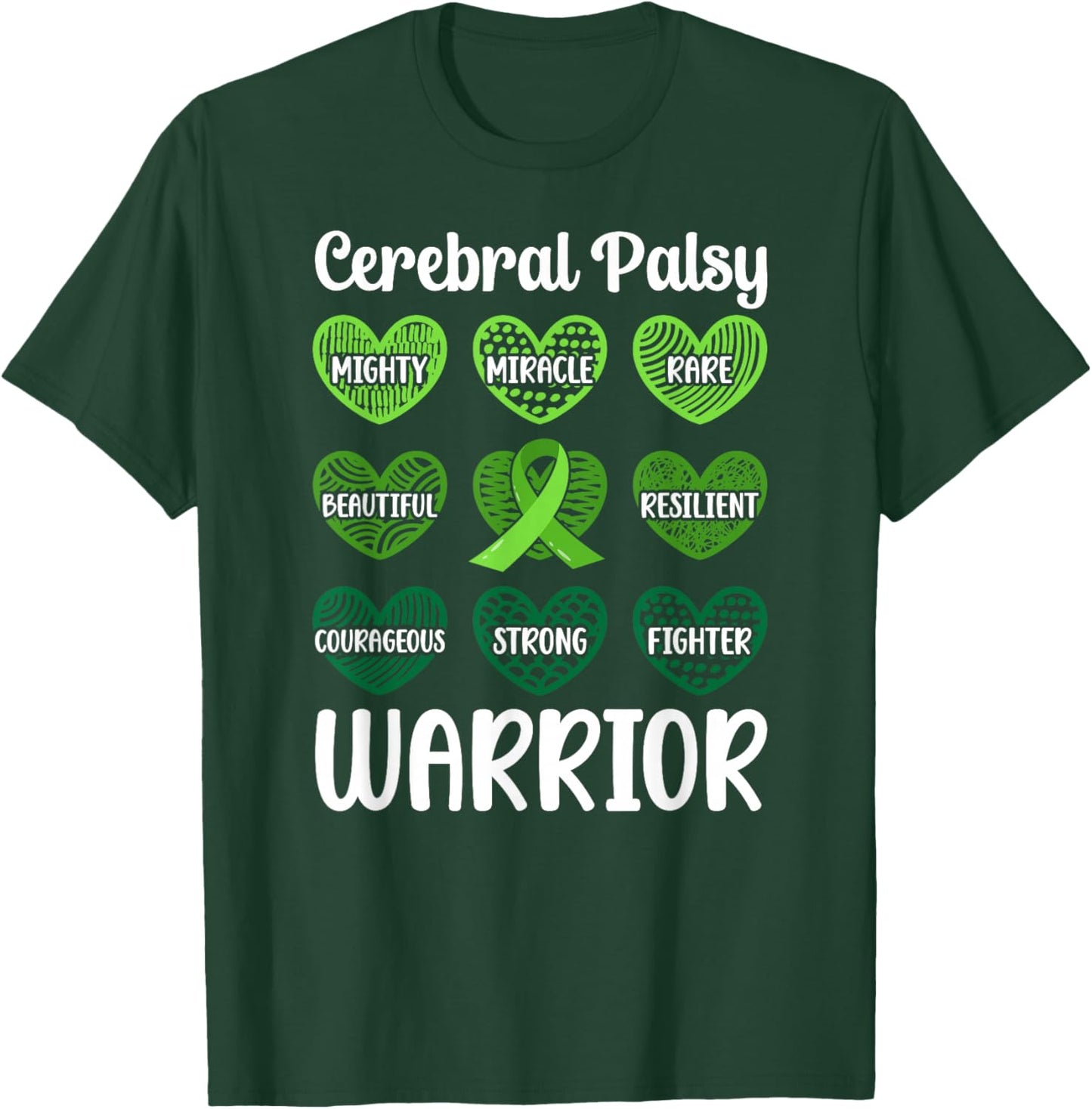 Cerebral Palsy Warrior Hearts CP Awareness Month T-Shirt - T-Shirt | Forest