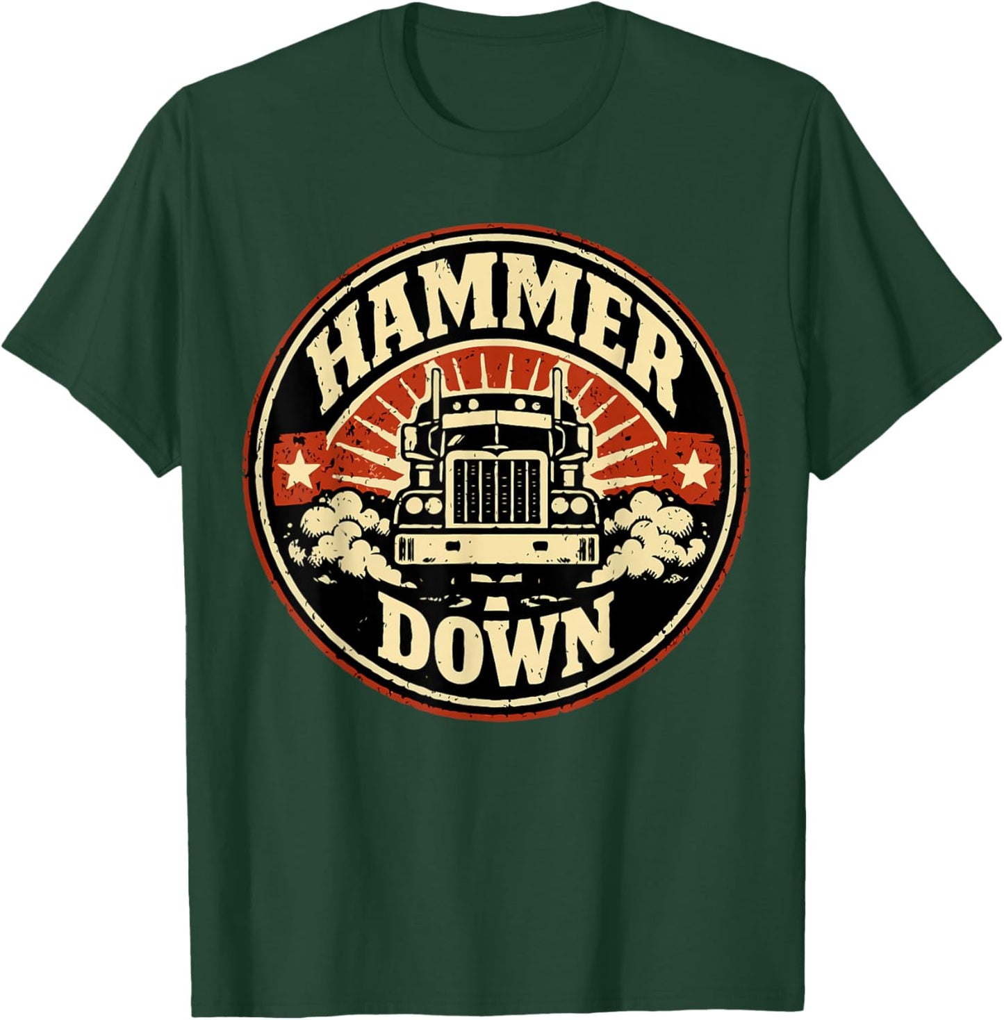Hammer Down Trucker Power Graphic Design T-Shirt - T-Shirt | Forest