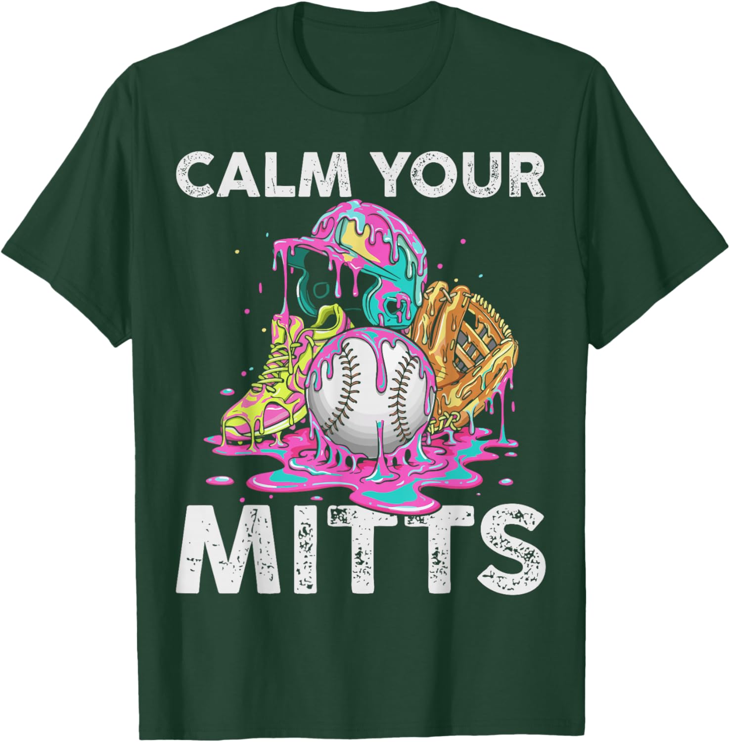 Calm Your Mitts Baseball Ice Cream Drip Crossed Bats Sport T-Shirt - T-Shirt | Forest