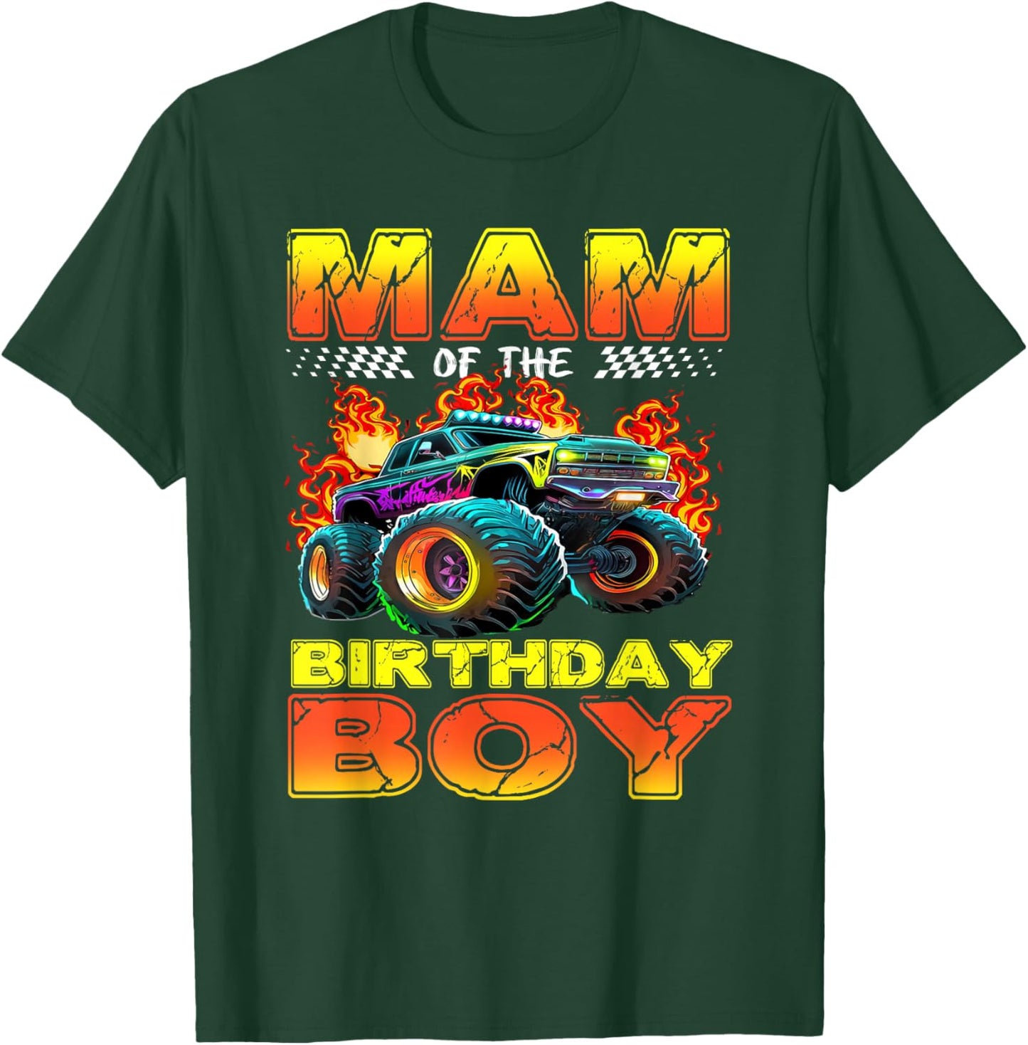 Mam of The Birthday Boy Monster Truck Birthday Family T-Shirt - T-Shirt | Forest