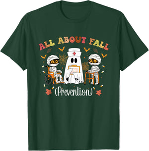 All About Fall Prevention Funny Nurse Ghost Physical Therapy T-Shirt - T-Shirt | Forest