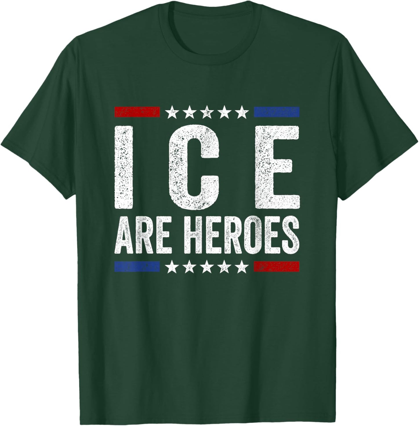 ICE are Heroes Vintage US Flag Funny Men Women T-Shirt - T-Shirt | Forest
