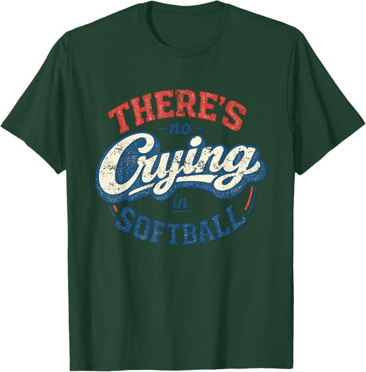 No Crying in Softball Retro Graphic T-Shirt - T-Shirt | Forest