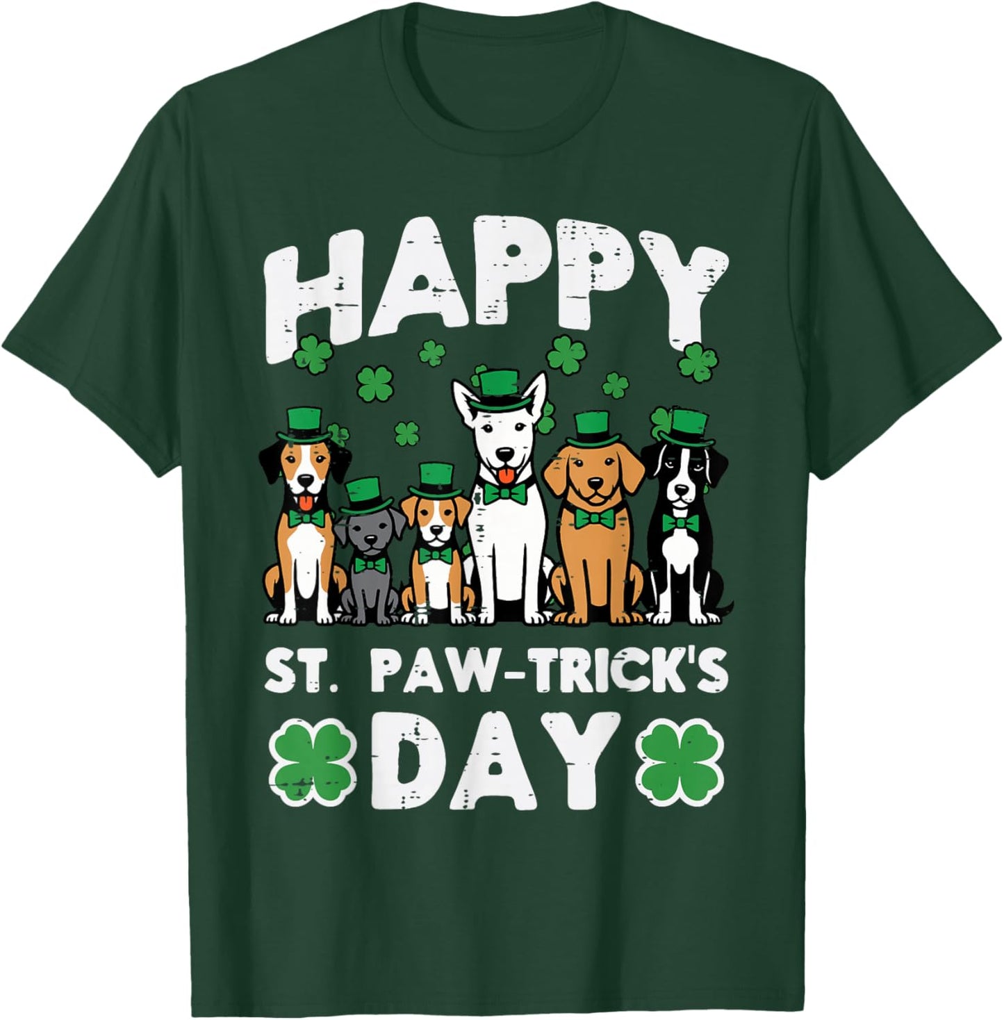 Happy St Patricks Paw Tricks Day Dogs Paddys Men Women Kids T-Shirt - T-Shirt | Forest