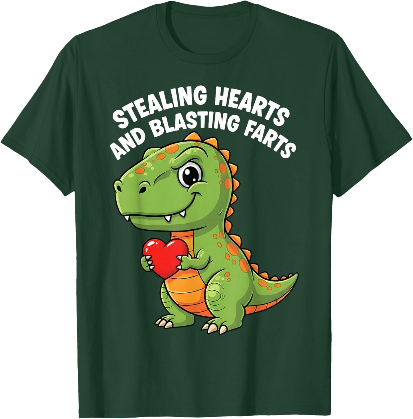 Stealing Hearts Blasting Farts Funny Toddler Dinosaur T-Rex T-Shirt - T-Shirt | Forest