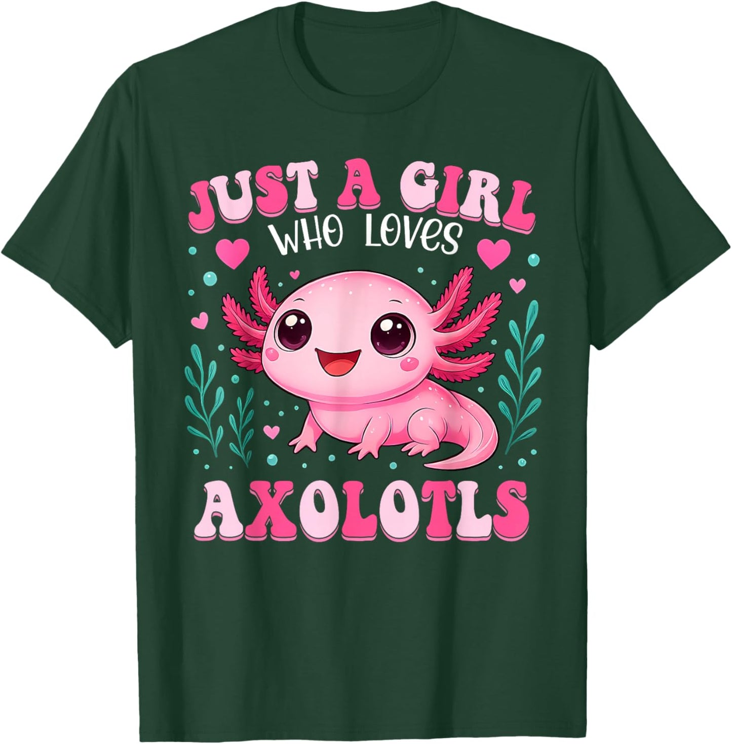 Just A Girl Who Loves Axolotls Axolotl Kawaii Girls Kids T-Shirt - T-Shirt | Forest