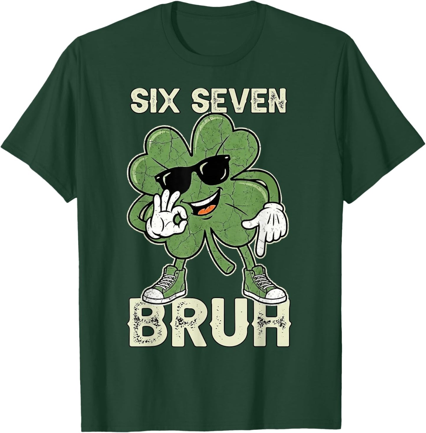 St Patricks Day 67 Meme Six Seven Bruh Shamrock St Pattys T-Shirt - T-Shirt | Forest