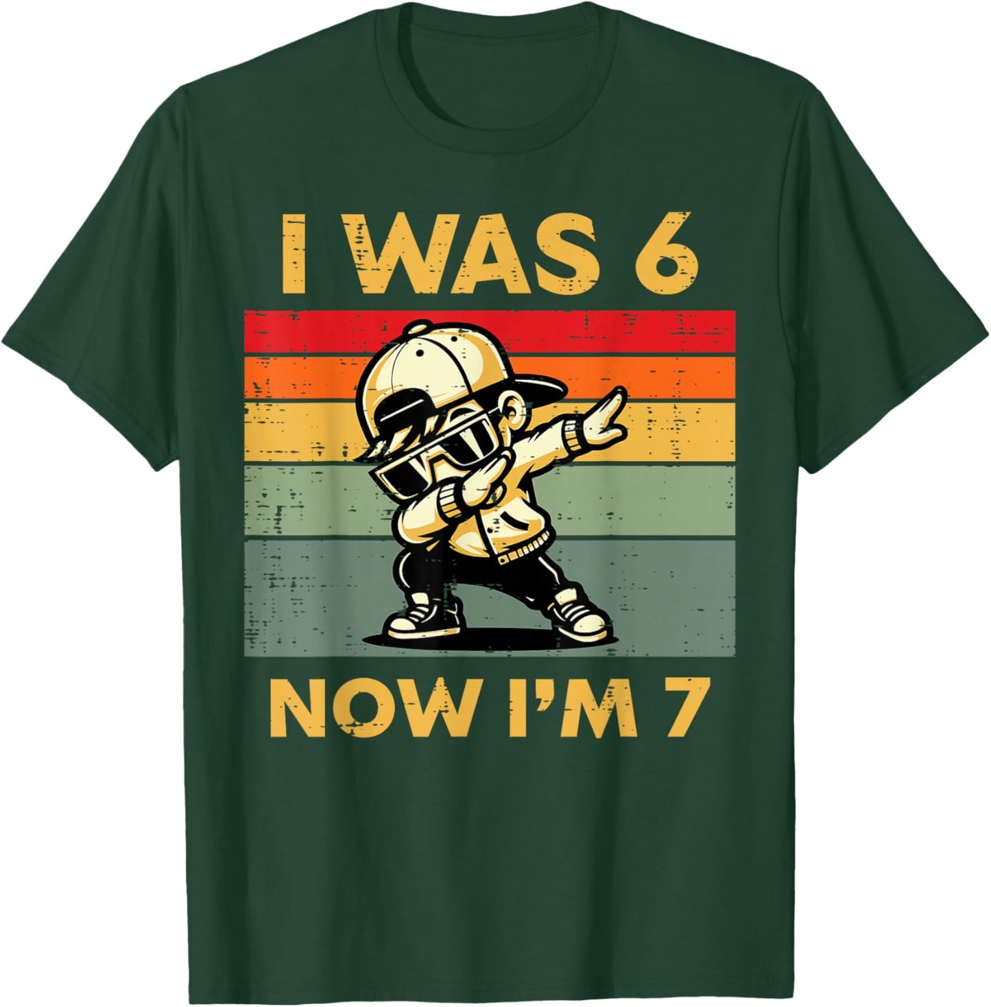7th Birthday I was 6 Now Im 7 Dab Six Seven Boys Kids Youth T-Shirt - T-Shirt | Forest