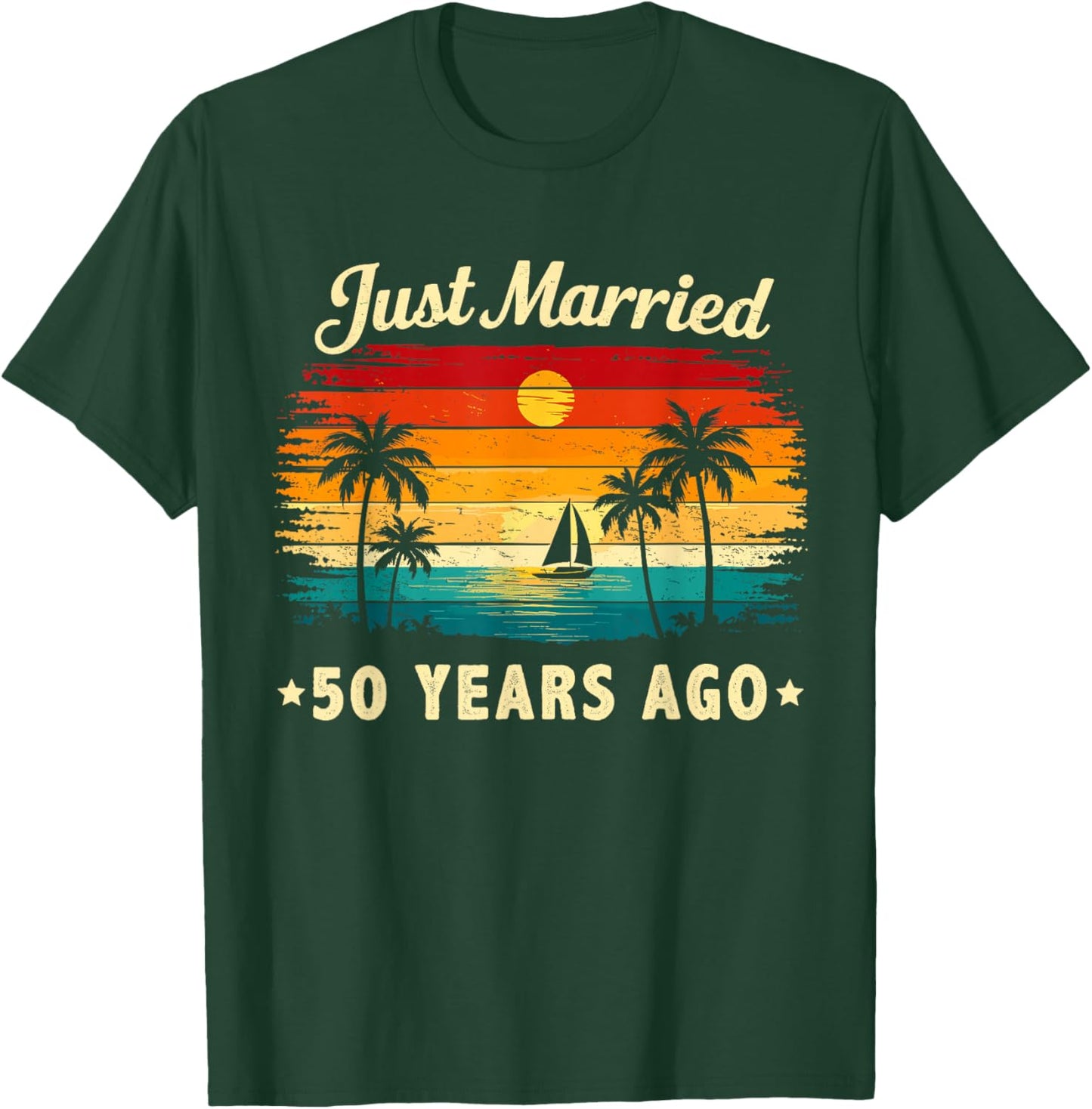 Retro Vintage Just Married 50 Years Ago 50 Year Anniversary T-Shirt - T-Shirt | Forest
