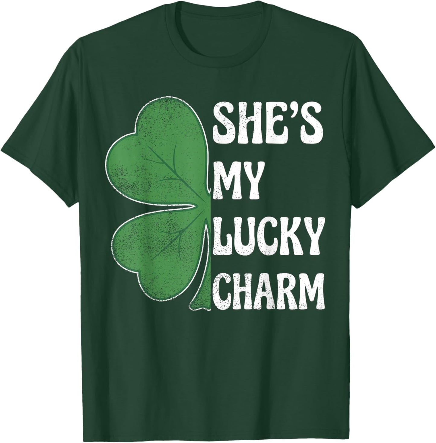 She's My Lucky Charm St Patricks Day Couples Shamrock T-Shirt - T-Shirt | Forest