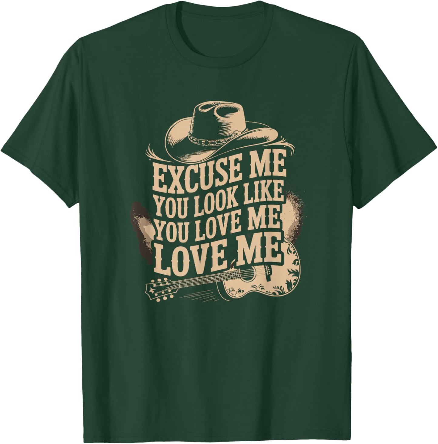 Excuse Me Look Like You Love Me Cowboy Meme T-Shirt - T-Shirt | Forest