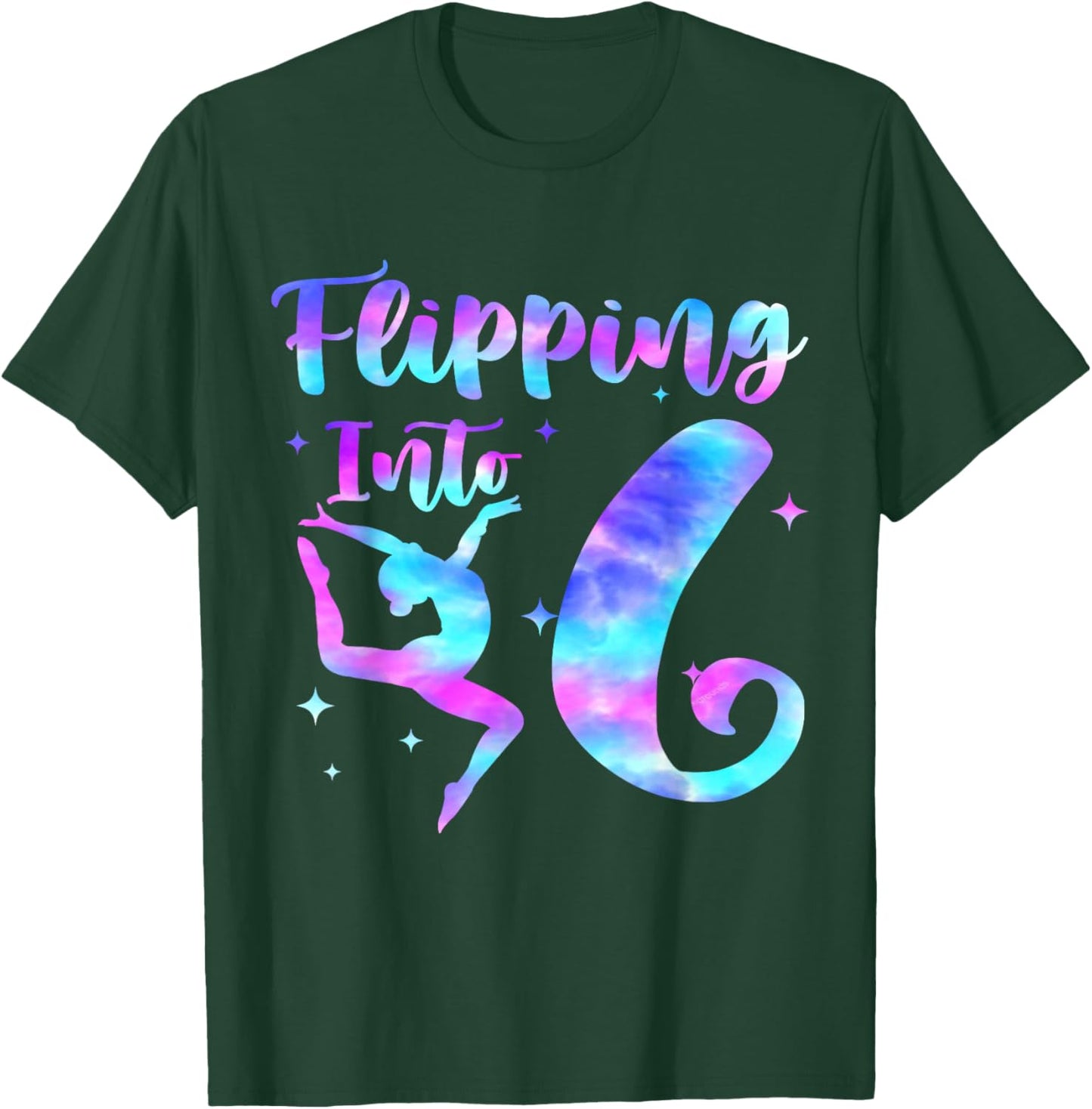 Flipping Into 6th Birthday Gymnastic 6 Year Old Girl Party T-Shirt - T-Shirt | Forest
