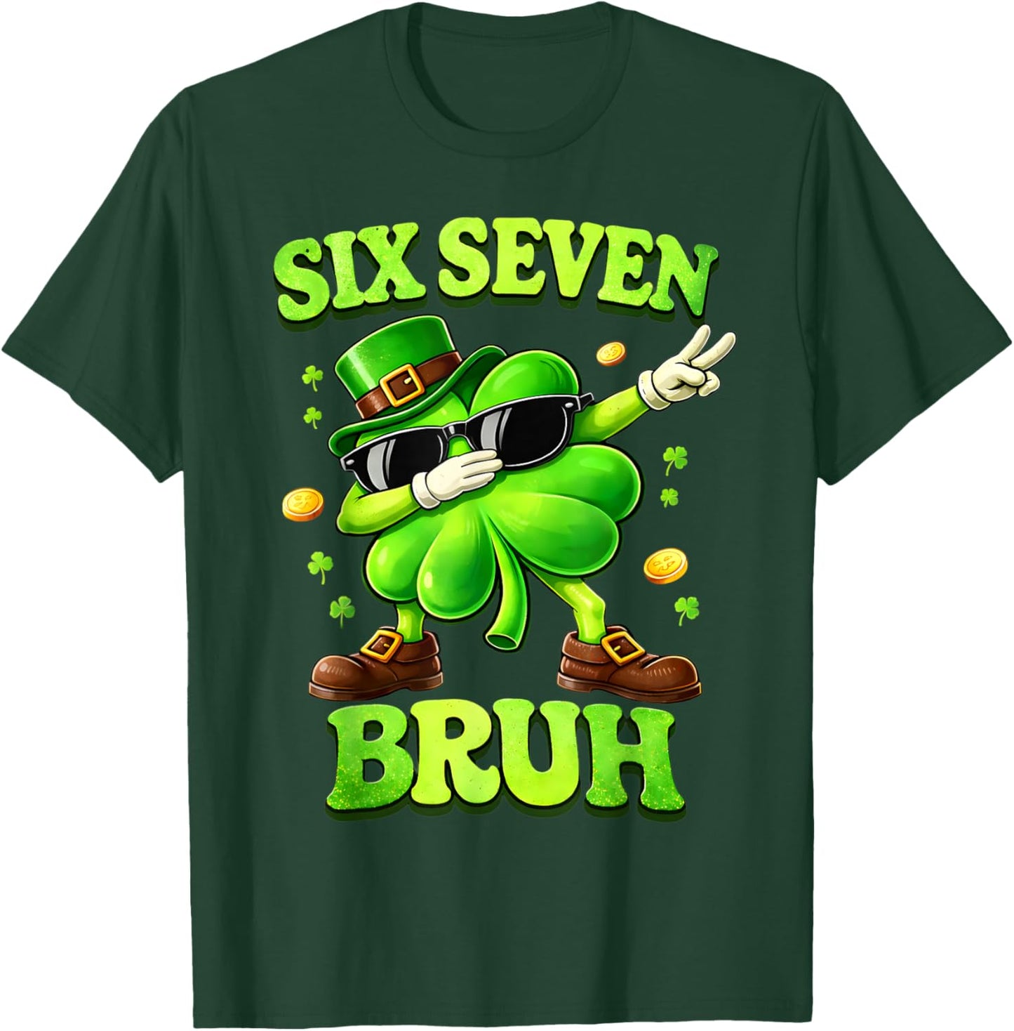 Six Seven 67 Meme St Patricks Day 6 7 Teens Boys Girls Kids T-Shirt - T-Shirt | Forest