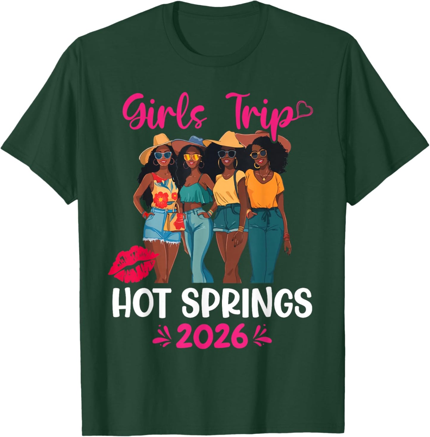 Black Girls Trip Hot Springs 2026 Vacation Matching T-Shirt - T-Shirt | Forest