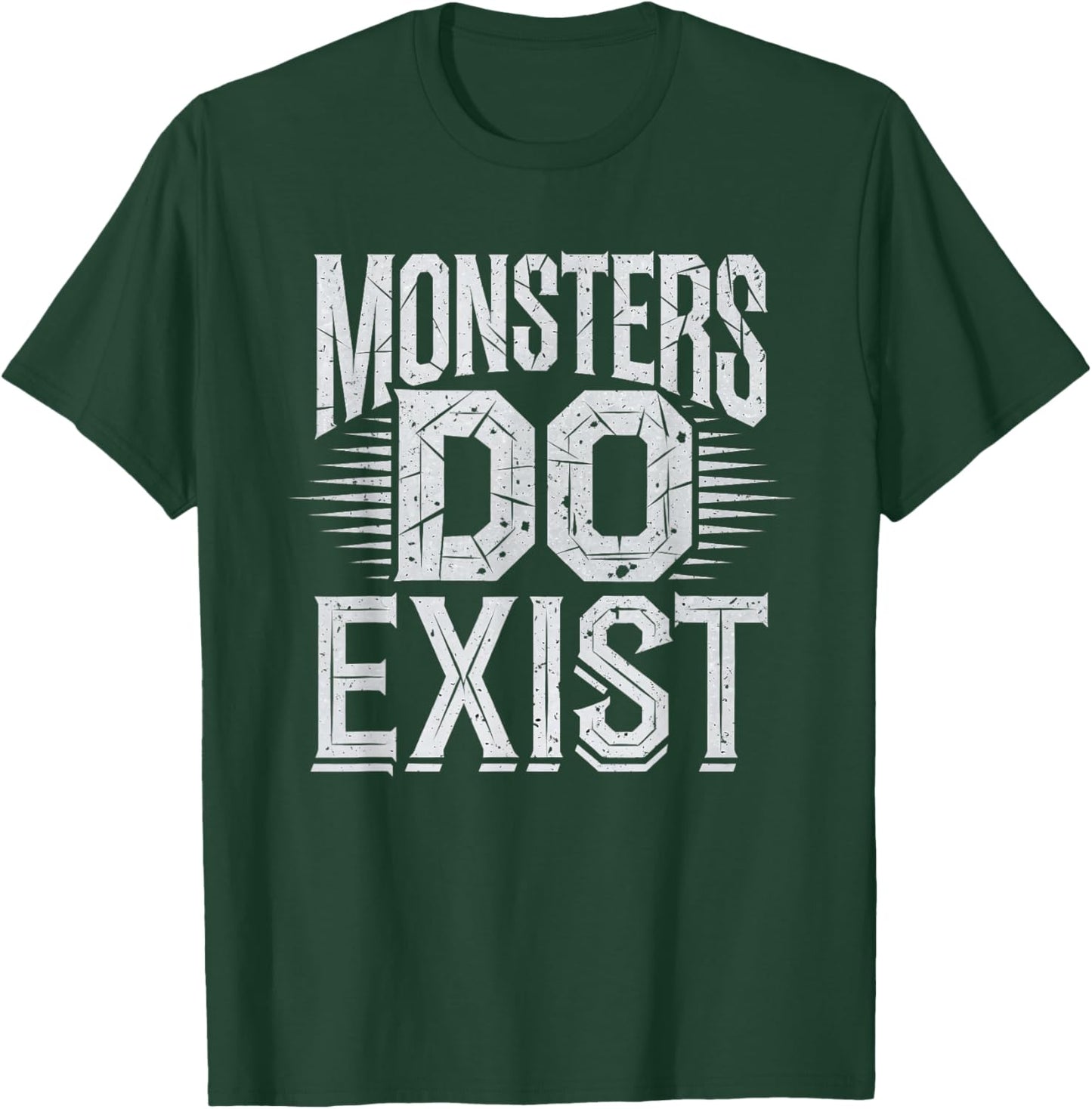 Monsters Do Exist Men Women Gym Gothic Scary Horror T-Shirt - T-Shirt | Forest
