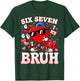 67 Valentine Six Seven Bruh Funny Boys Girls T-Shirt - T-Shirt | Forest