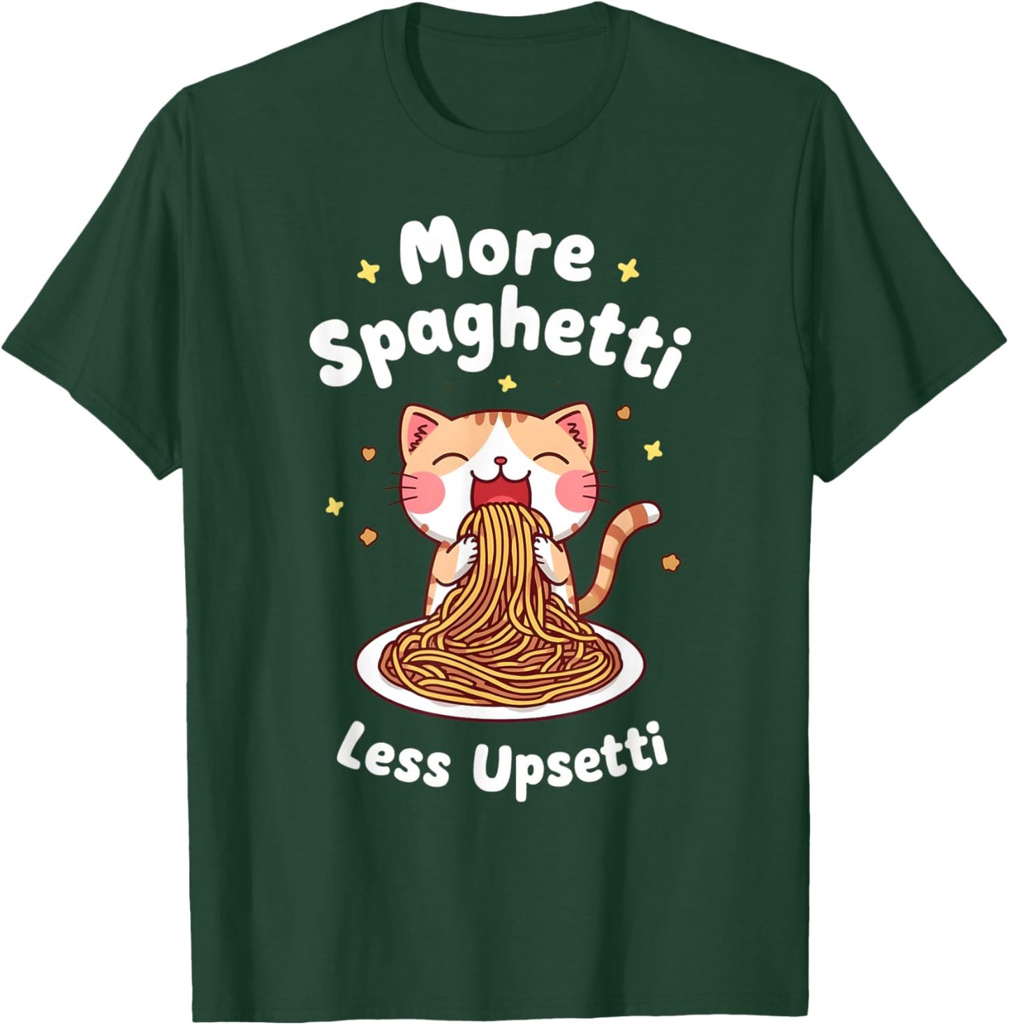 Spaghetti Lover More Spaghetti Less Upsetti Girls Women Kids T-Shirt - T-Shirt | Forest