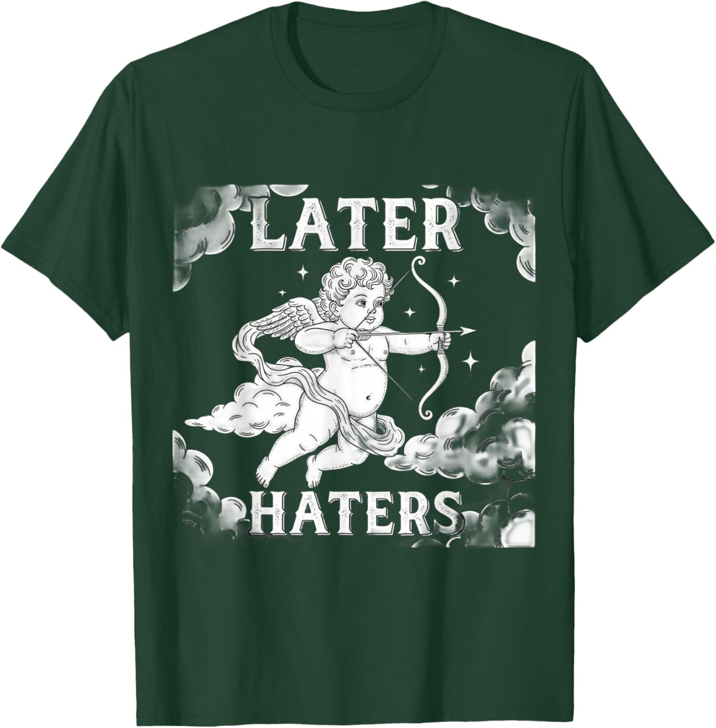 Funny T Shirts Later Haters Valentines Day T-Shirt - T-Shirt | Forest