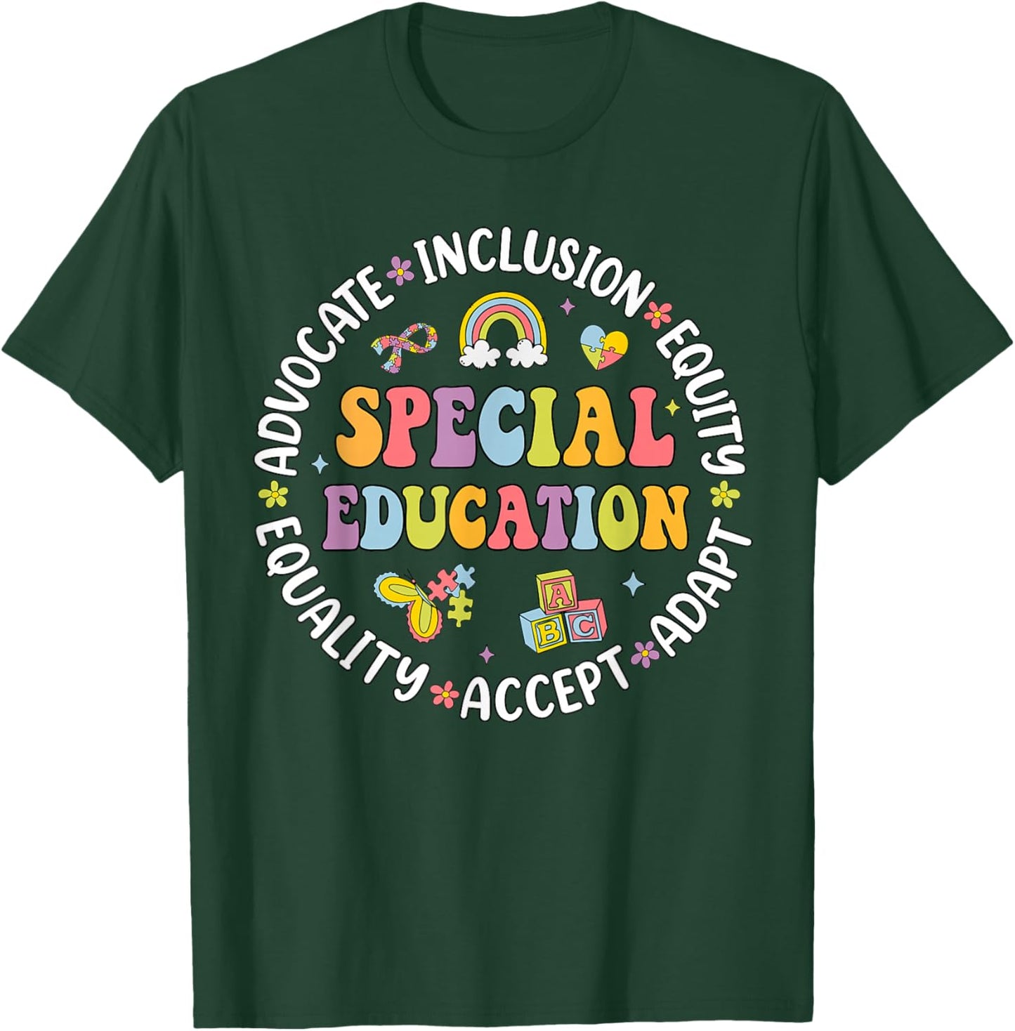 Special Education Teacher Inspirational SPED Teachers Autism T-Shirt - T-Shirt | Forest
