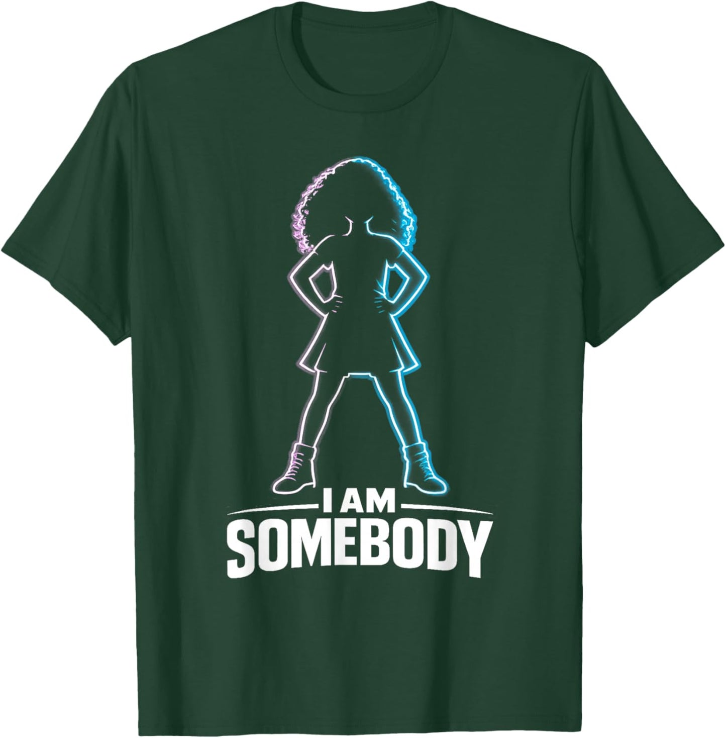 I Am Somebody | Black Girl Empowerment T-Shirt - T-Shirt | Forest