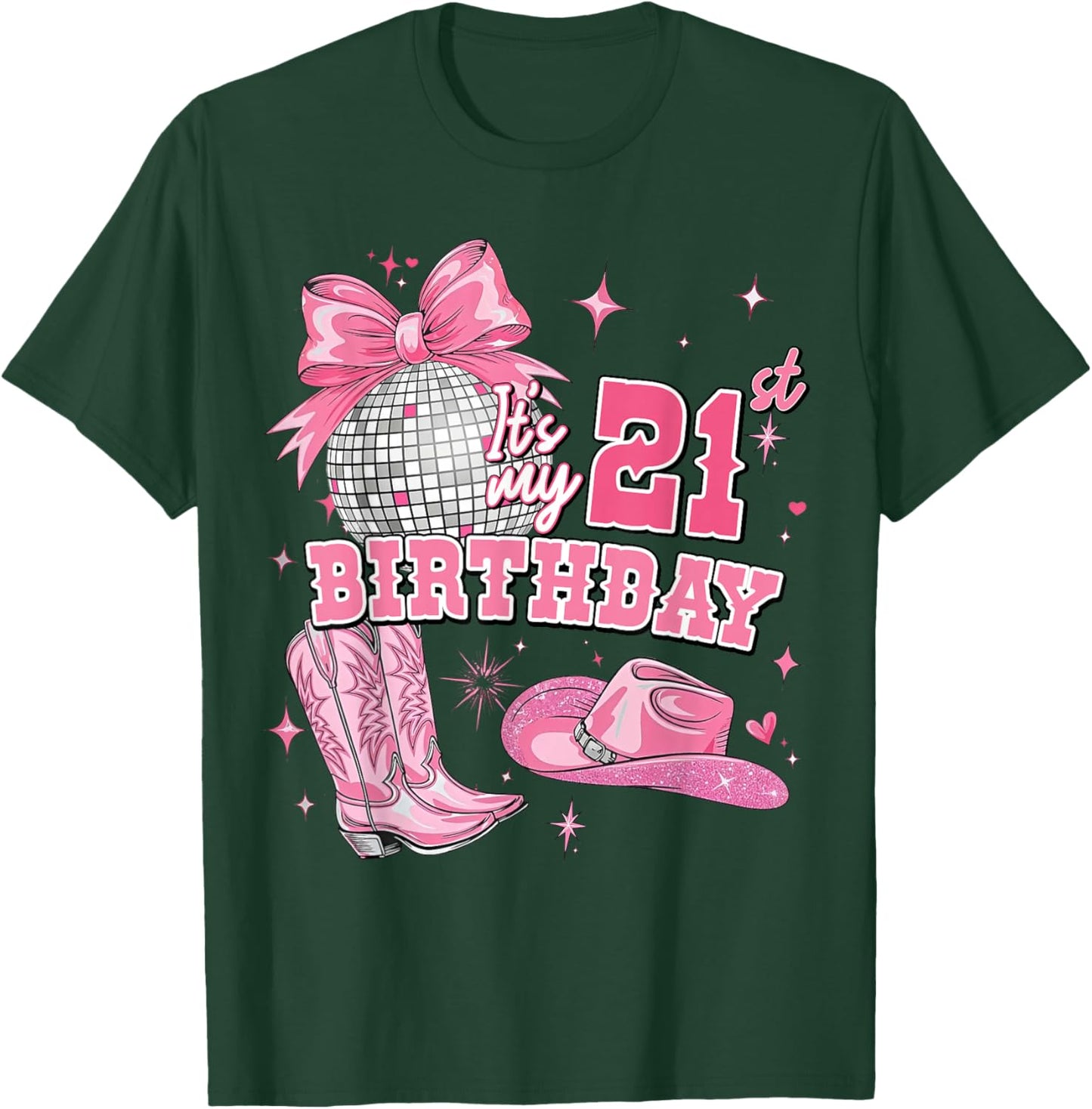 21 Years Old Women Western Cowgirl Pink Boots 21st Birthday T-Shirt - T-Shirt | Forest