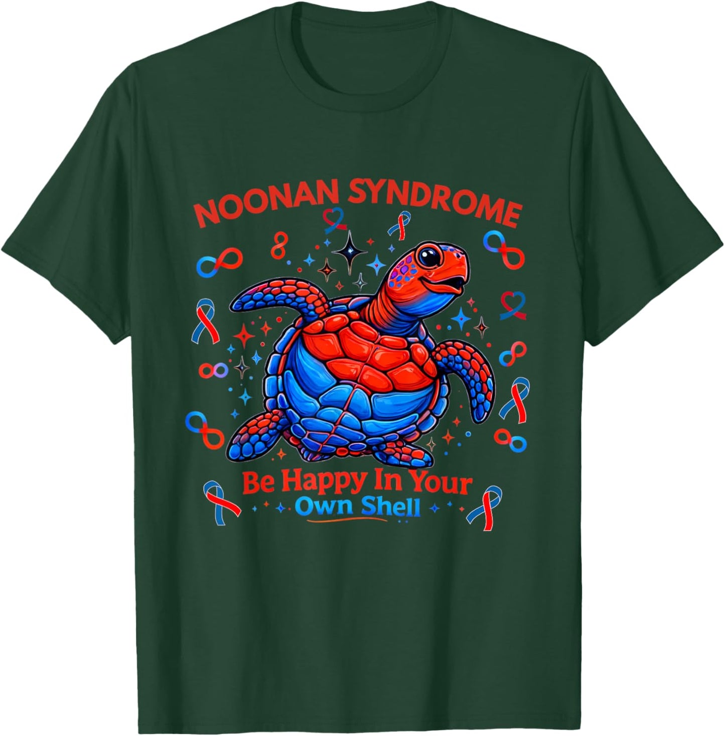 Noonan Syndrome Turtle Be Happy in Your Own Shell Awareness T-Shirt - T-Shirt | Forest