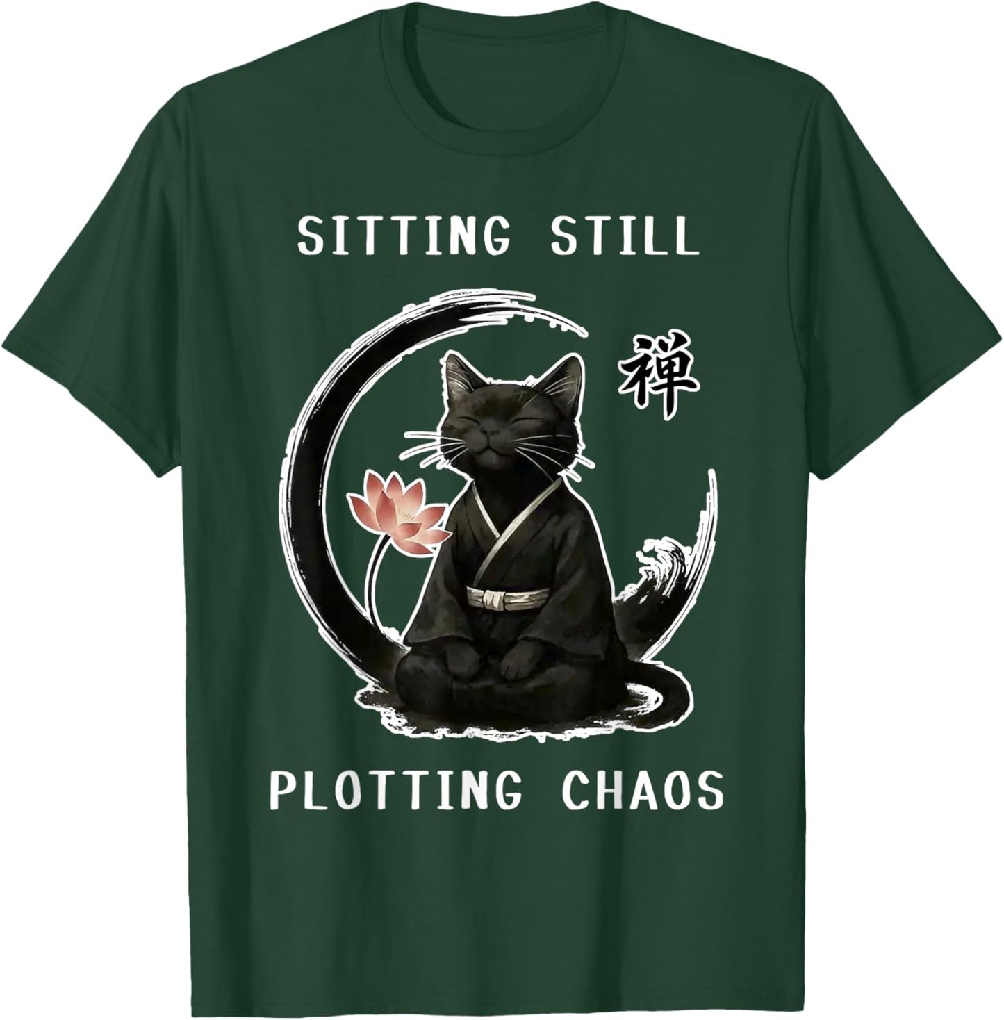 Sitting Still Plotting Chaos Calming Zen Black Cat Funny Art T-Shirt - T-Shirt | Forest