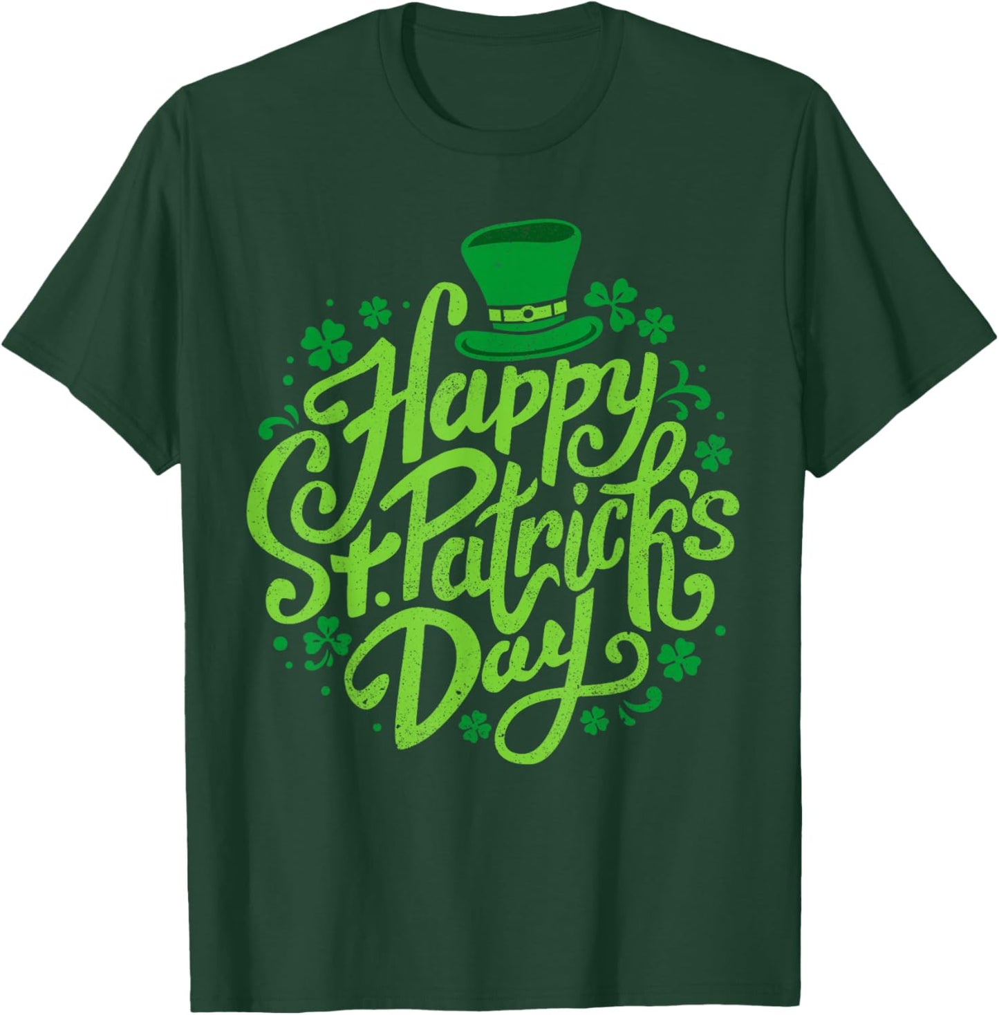 Happy St Patricks Day Shamrock Irish Saint Patricks Day T-Shirt - T-Shirt | Forest