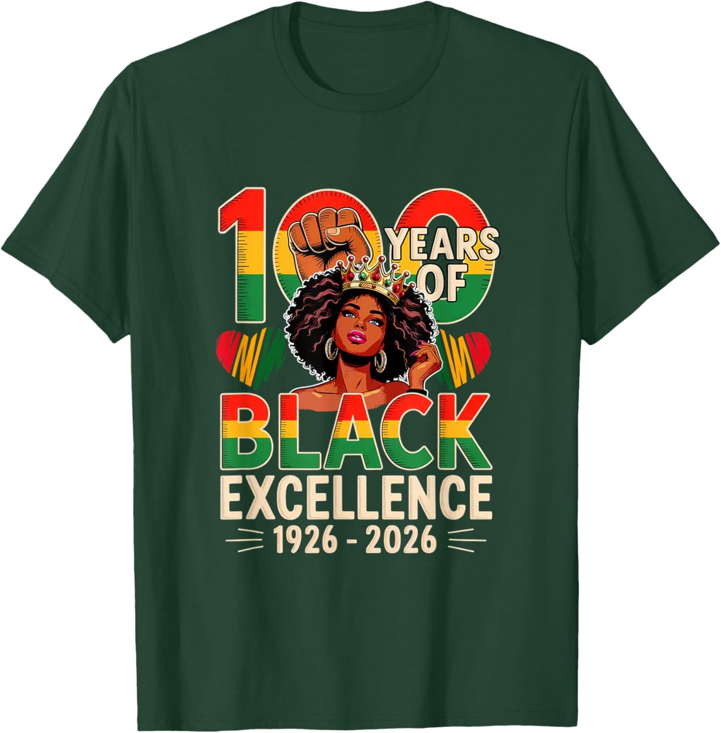 100 Years of Black 1926-2026 Proud Black History Afro Women T-Shirt - T-Shirt | Forest