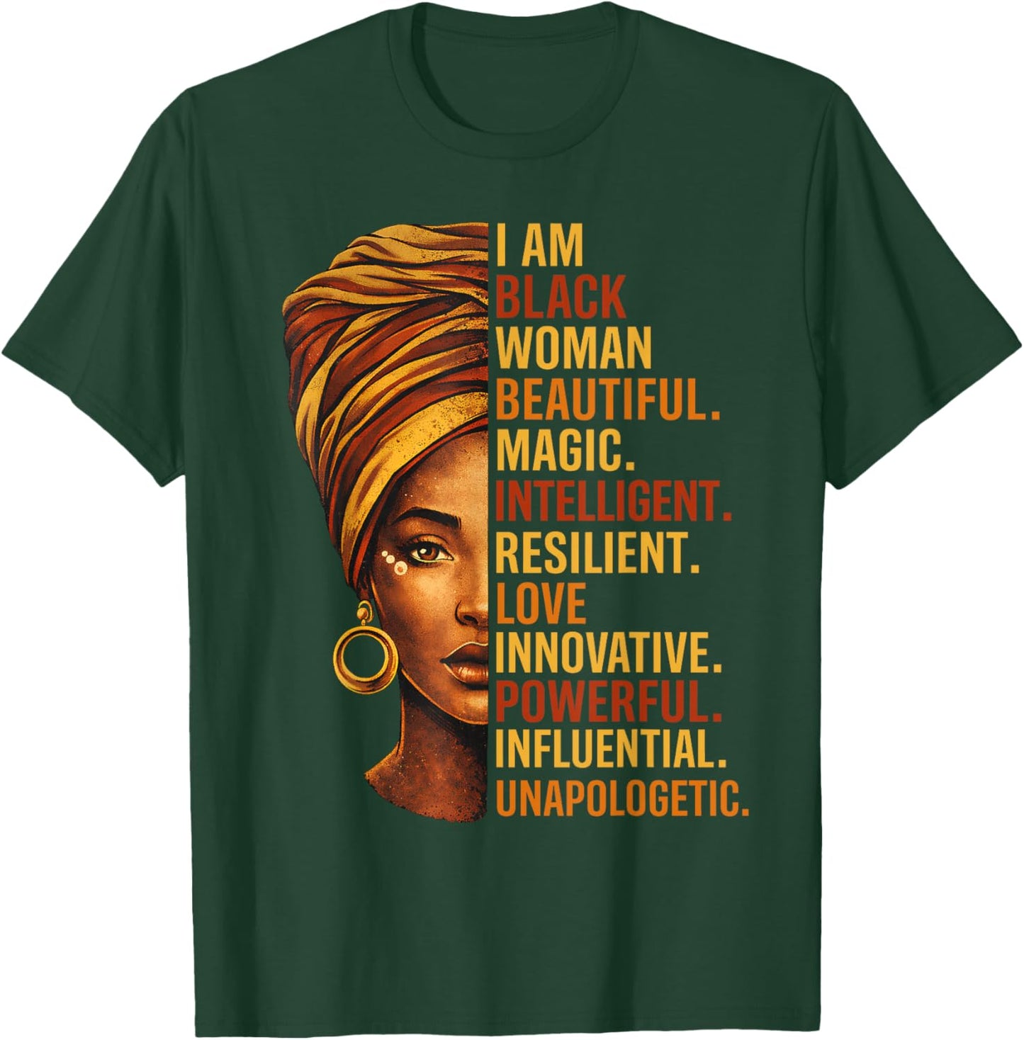 I Am Black Woman Black History BHM Melanin African T-Shirt - T-Shirt | Forest