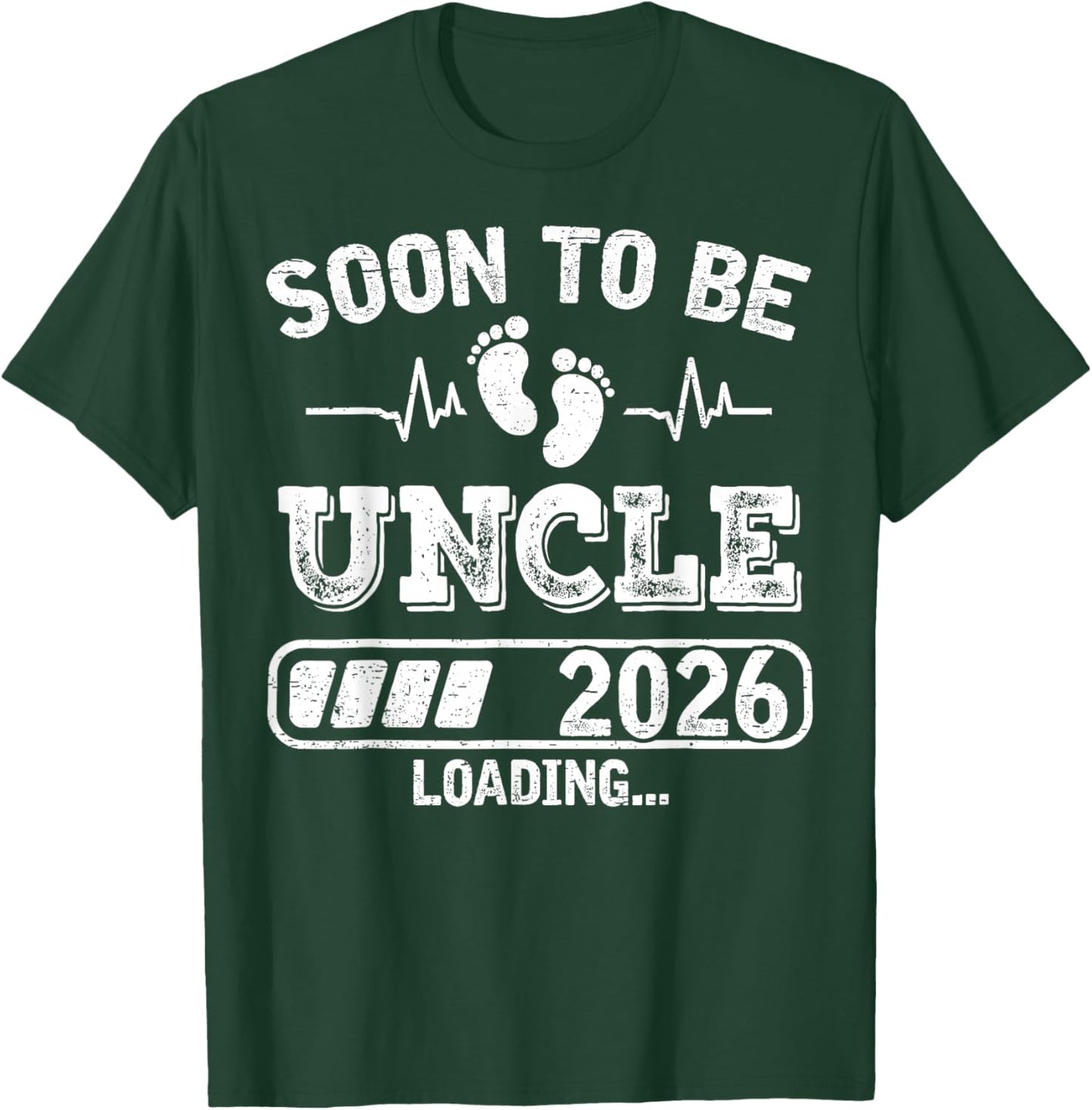 Soon to Be Uncle 2026 Loading Funny Pregnancy Announcement T-Shirt - T-Shirt | Forest