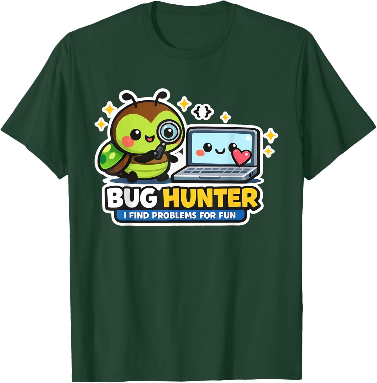Bug Hunter Funny Programmer Coding Software Debug T-Shirt - T-Shirt | Forest