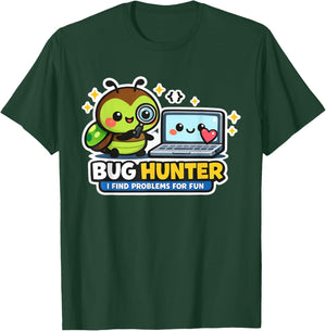 Bug Hunter Funny Programmer Coding Software Debug T-Shirt - T-Shirt | Forest