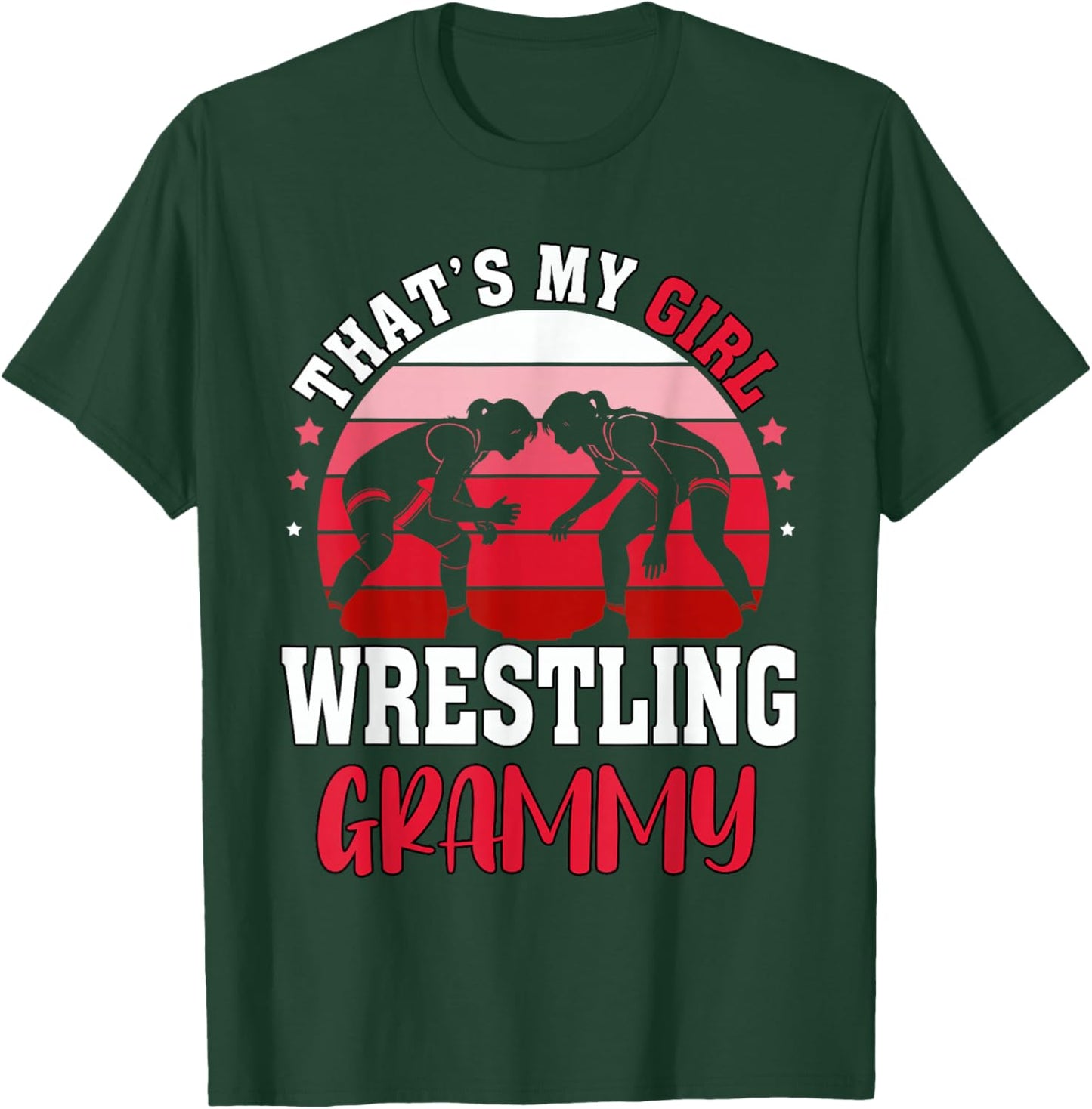 Wrestle That's My Girl Wrestling Grammy Mother's Day Xmas T-Shirt - T-Shirt | Forest