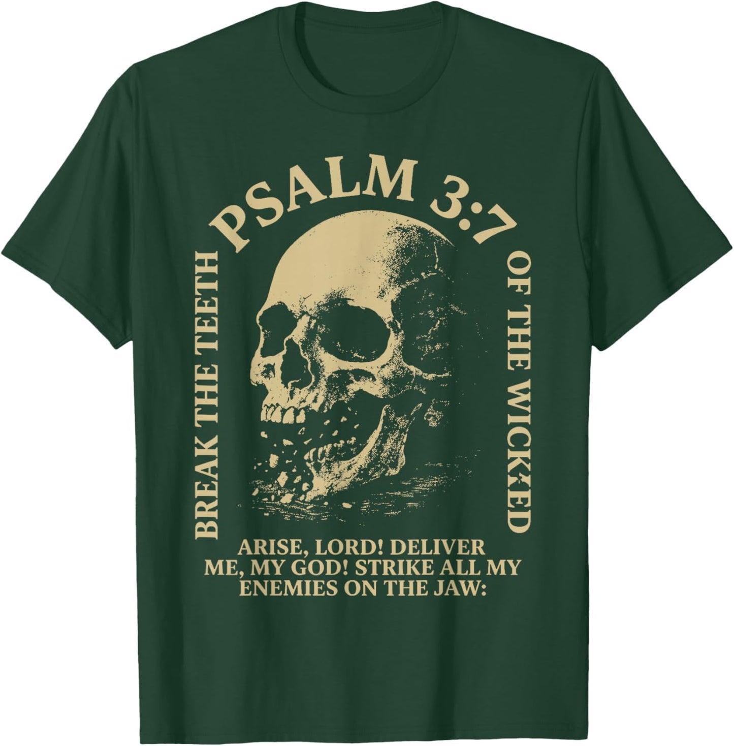 Psalm 3:7 Vintage Skull Christian Religious Bible Verse T-Shirt - T-Shirt | Forest