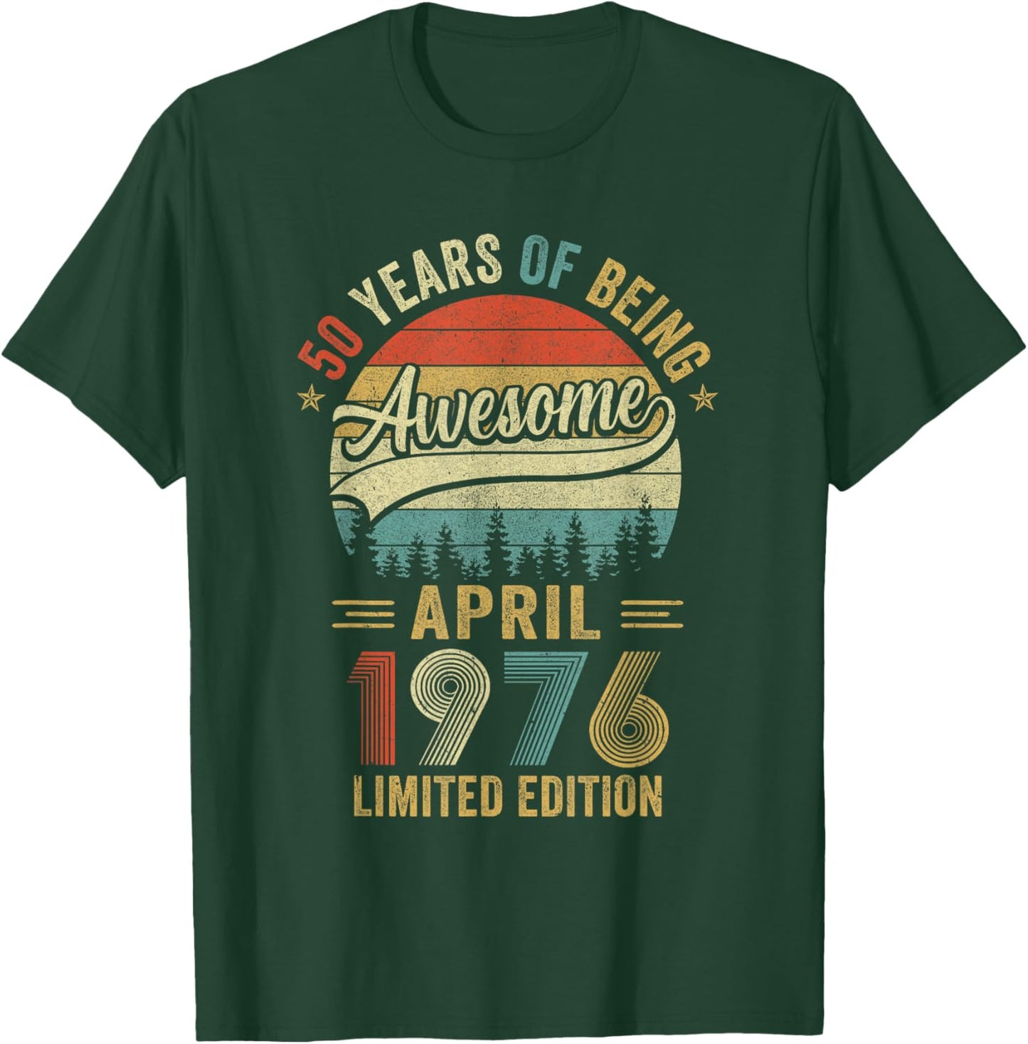 Vintage April 1976 50 Years Old 50Th Birthday Men Women T-Shirt - T-Shirt | Forest