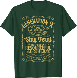 Funny Generation X Stay Feral, Gen X 1965 1980 Nostalgia T-Shirt - T-Shirt | Forest