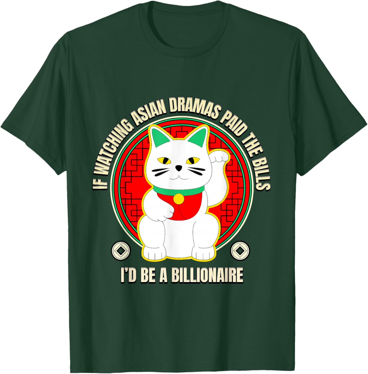 K-Drama C-Drama J-Drama Fan Humor T-Shirt - T-Shirt | Forest