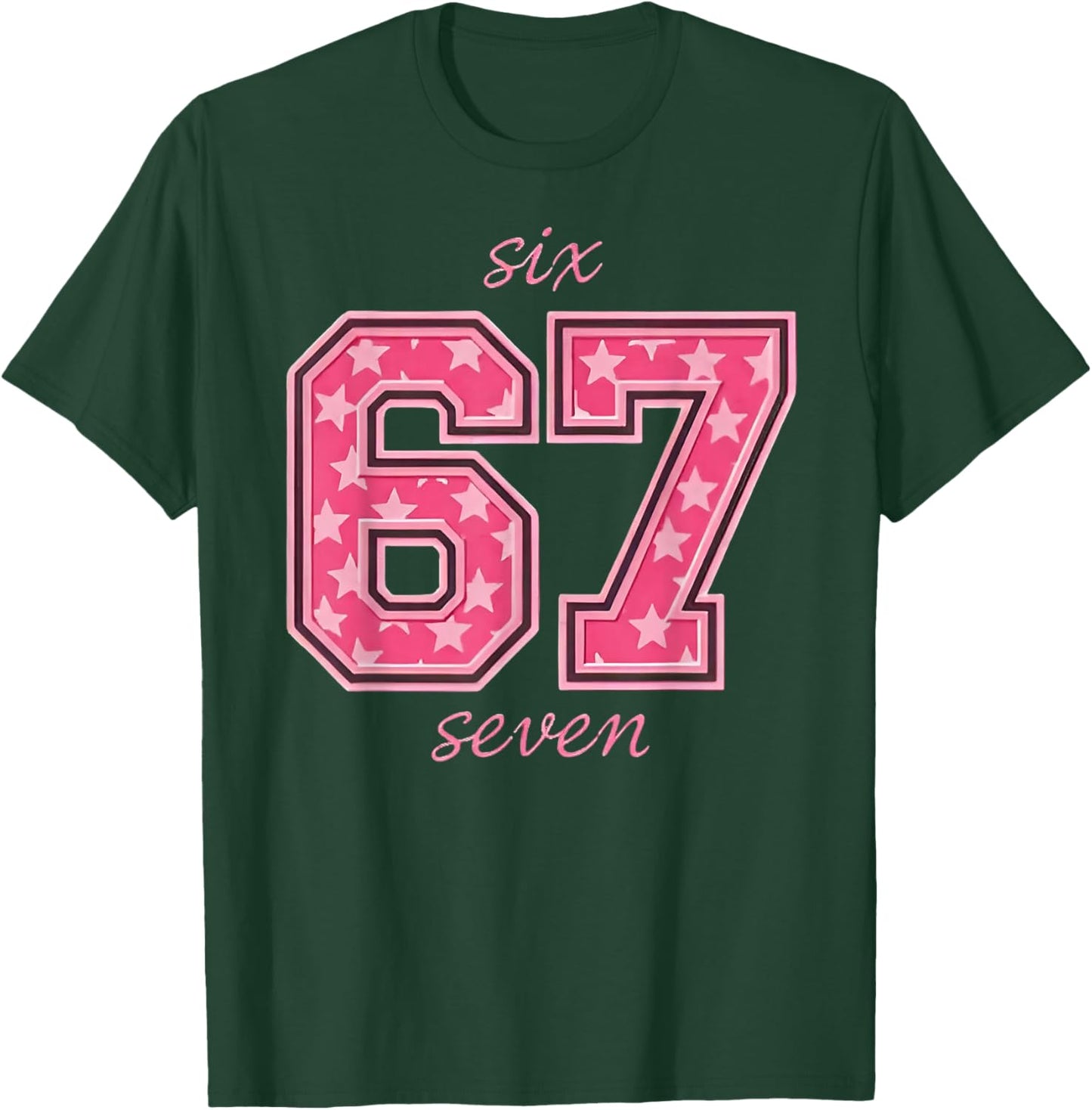 Six Seven Cool Meme 67 Funny Number T-Shirt - T-Shirt | Forest