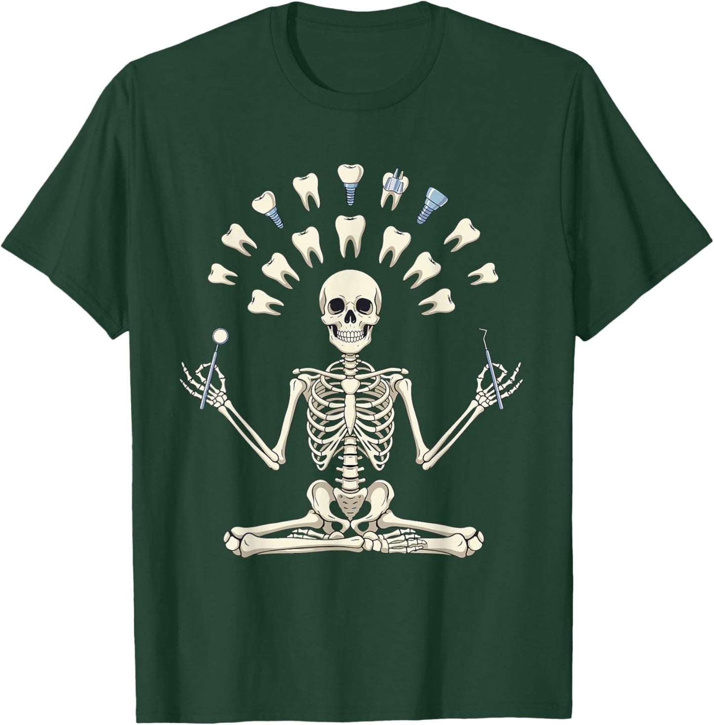 Meditating Skeleton Dentist Funny Dental Assistant Hygienist T-Shirt - T-Shirt | Forest