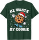 Inappropriate Funny He Wants My Cookie Meme Christmas Couple T-Shirt - T-Shirt | Forest