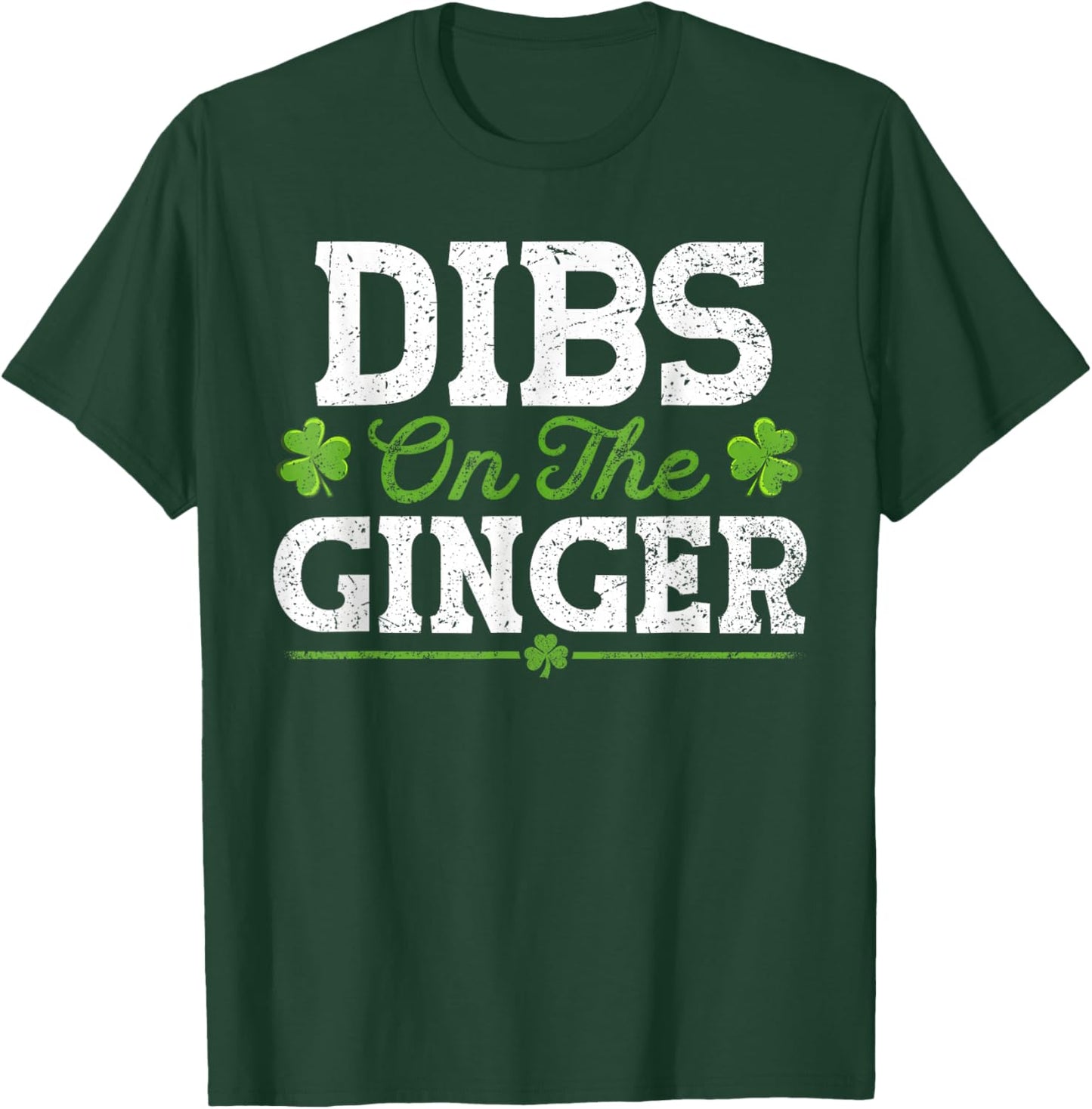 Dibs On The Ginger Funny St Patricks Day Baby T-Shirt - T-Shirt | Forest