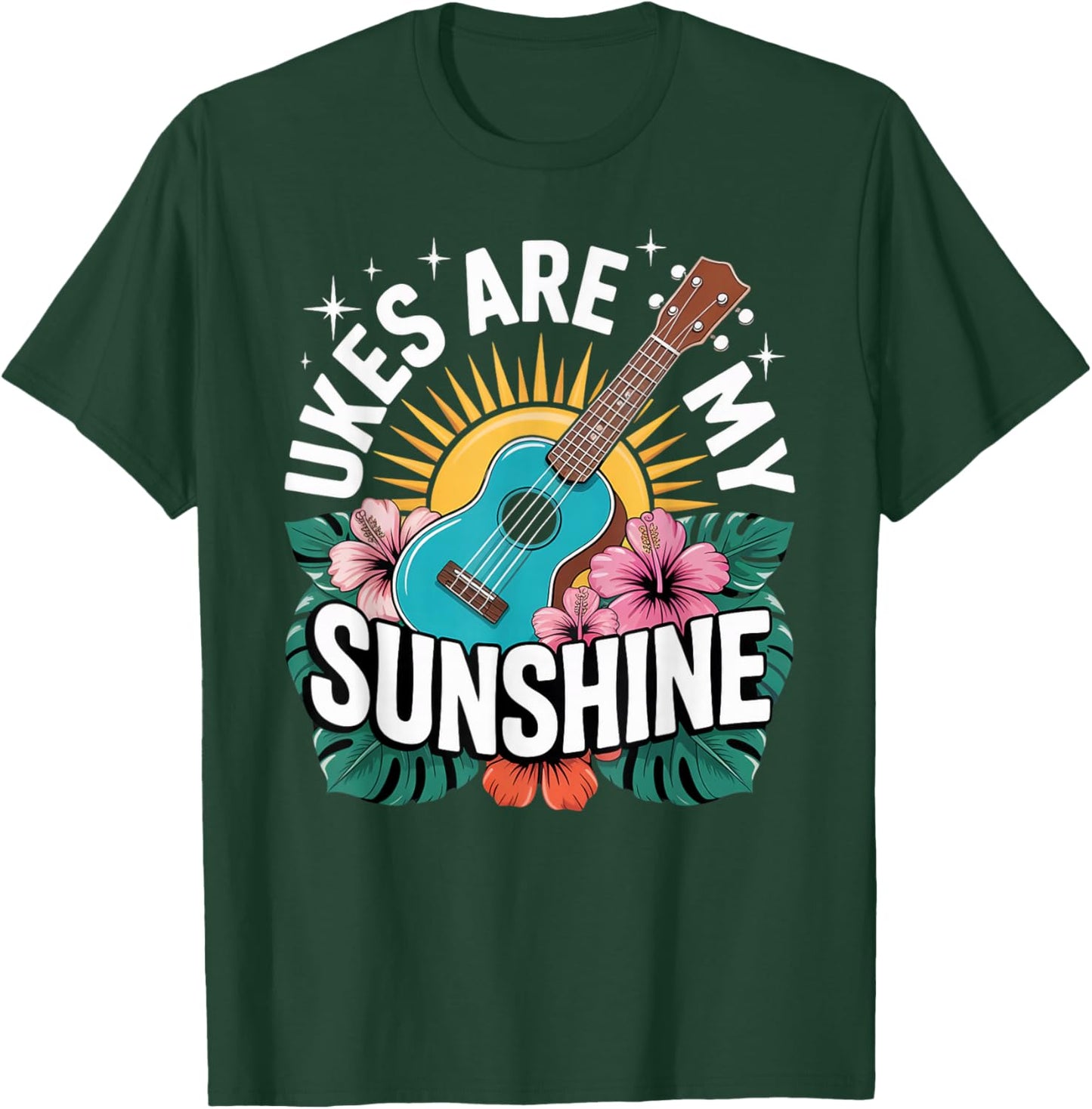 Ukes are My Sunshine Musician Music Uke Hawaiian Ukulele T-Shirt - T-Shirt | Forest