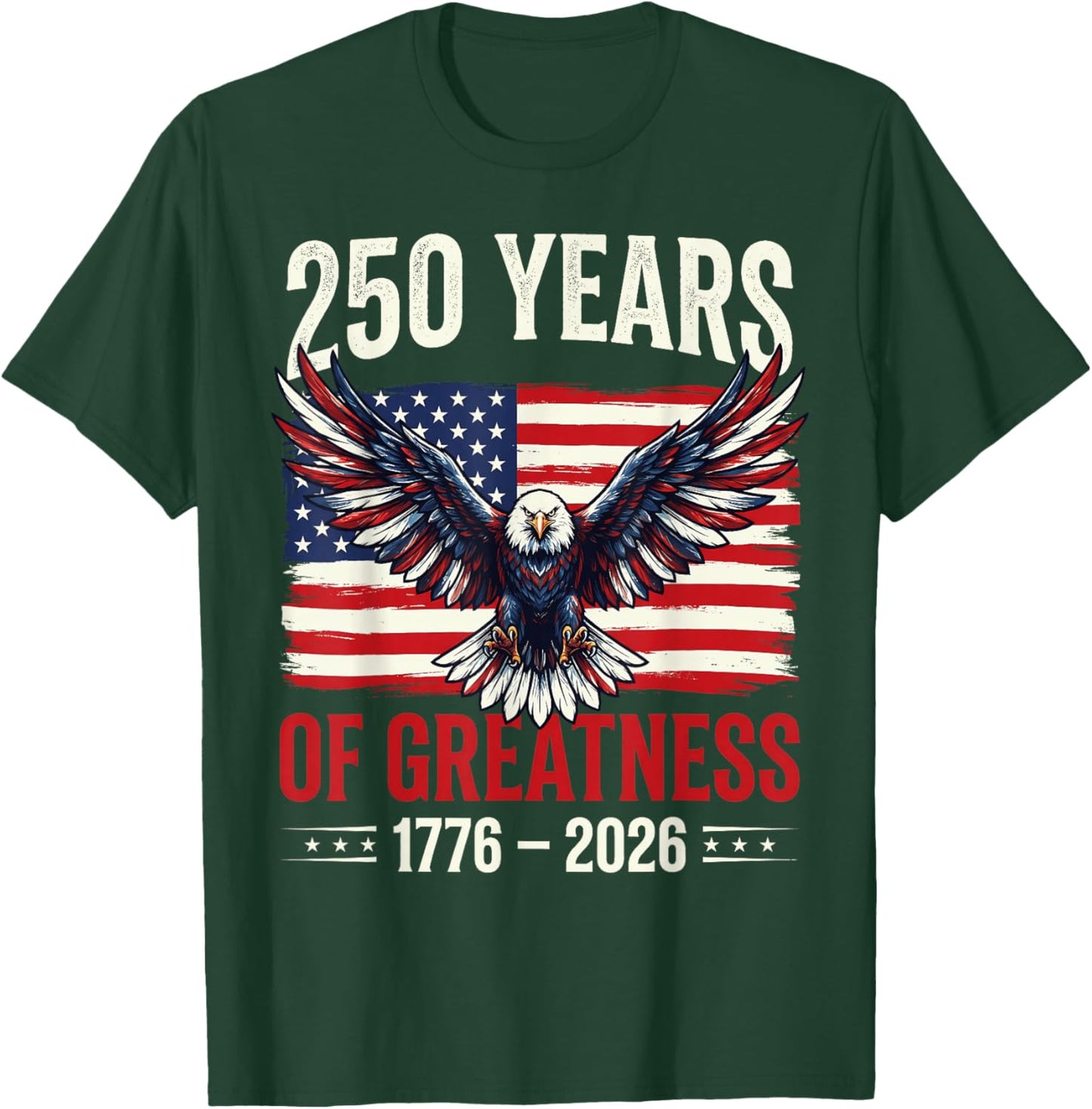 Flag Vintage 250 Years American 1776 2026 250th USA Birthday T-Shirt - T-Shirt | Forest
