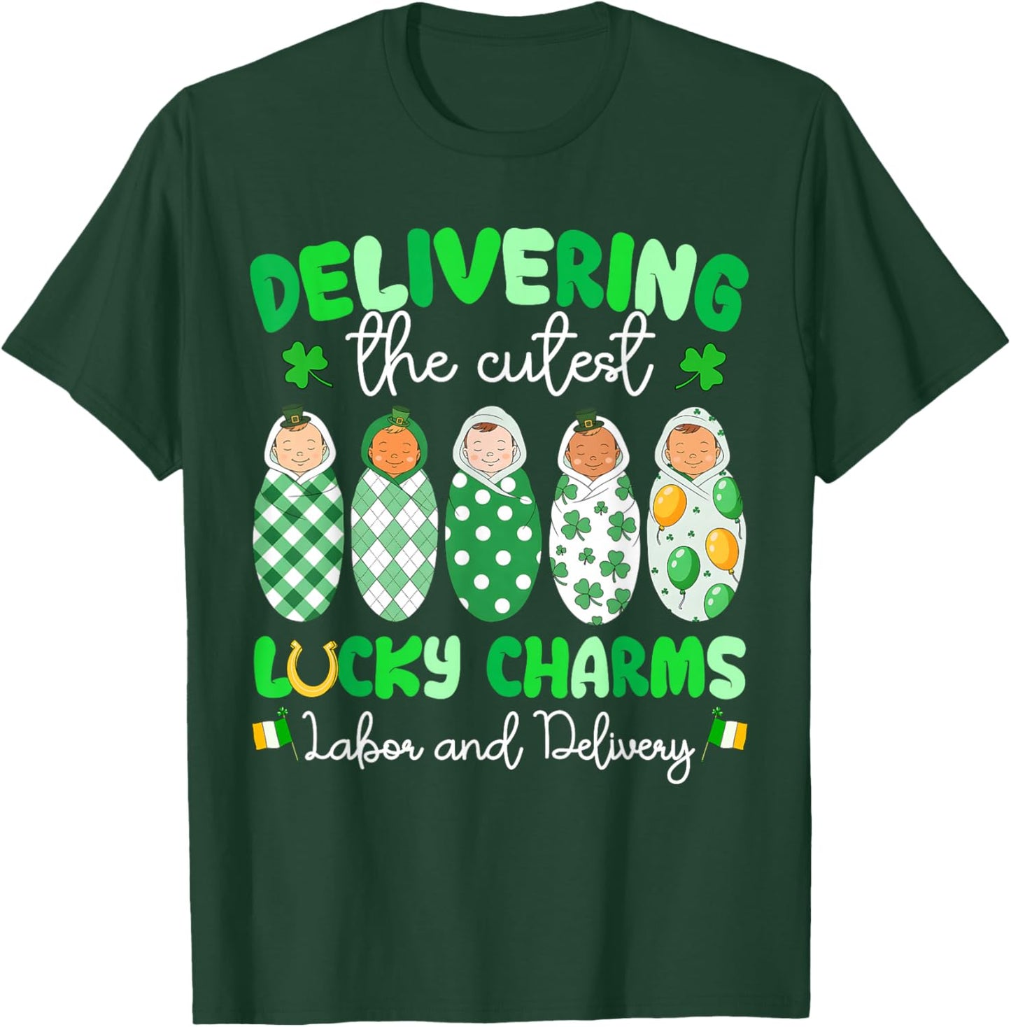 St Patricks Day L&D Nurse Delivering Lucky Charms Women T-Shirt - T-Shirt | Forest