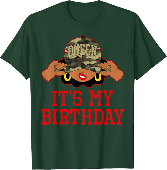 It's My Birthday Queen Camo African American Black Woman T-Shirt - T-Shirt | Forest