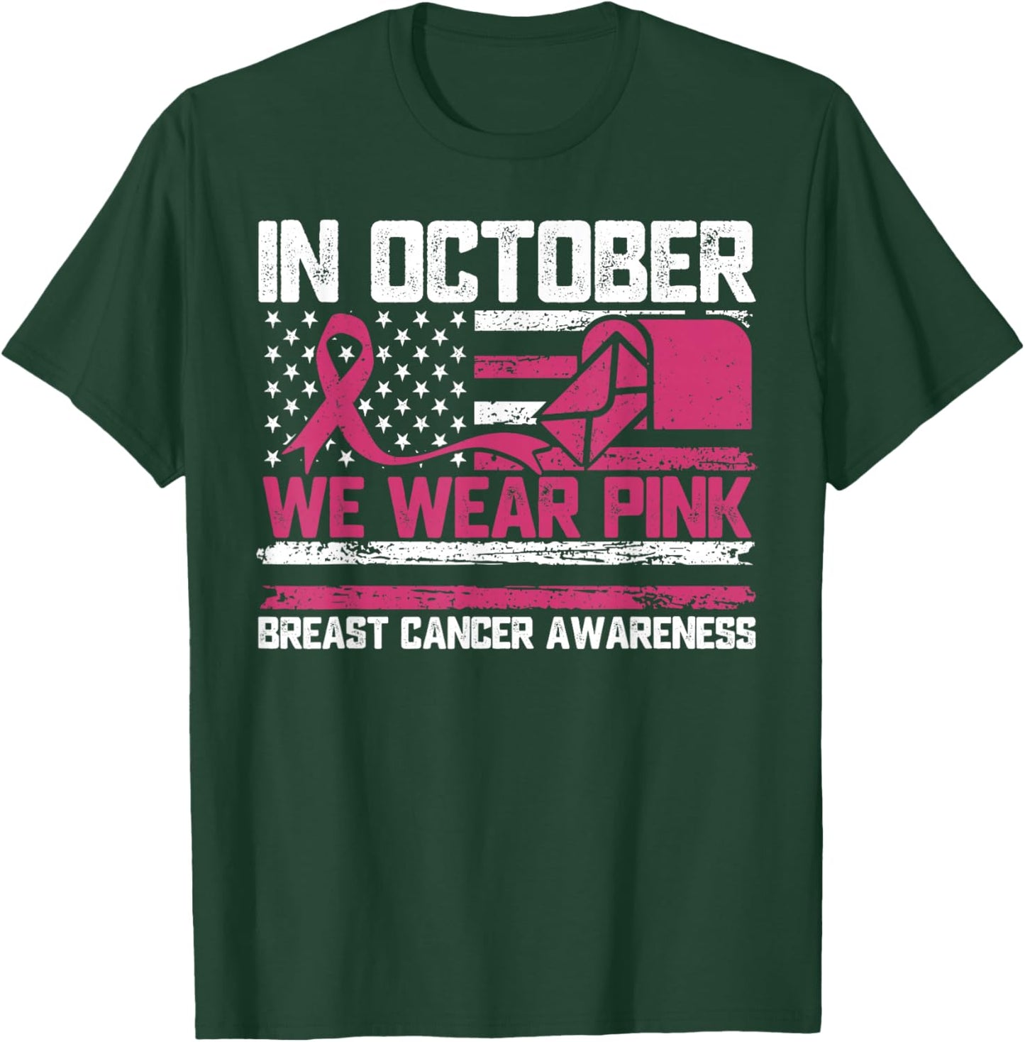 in October We Wear Pink Postal Worker Breast Cancer T-Shirt - T-Shirt | Forest