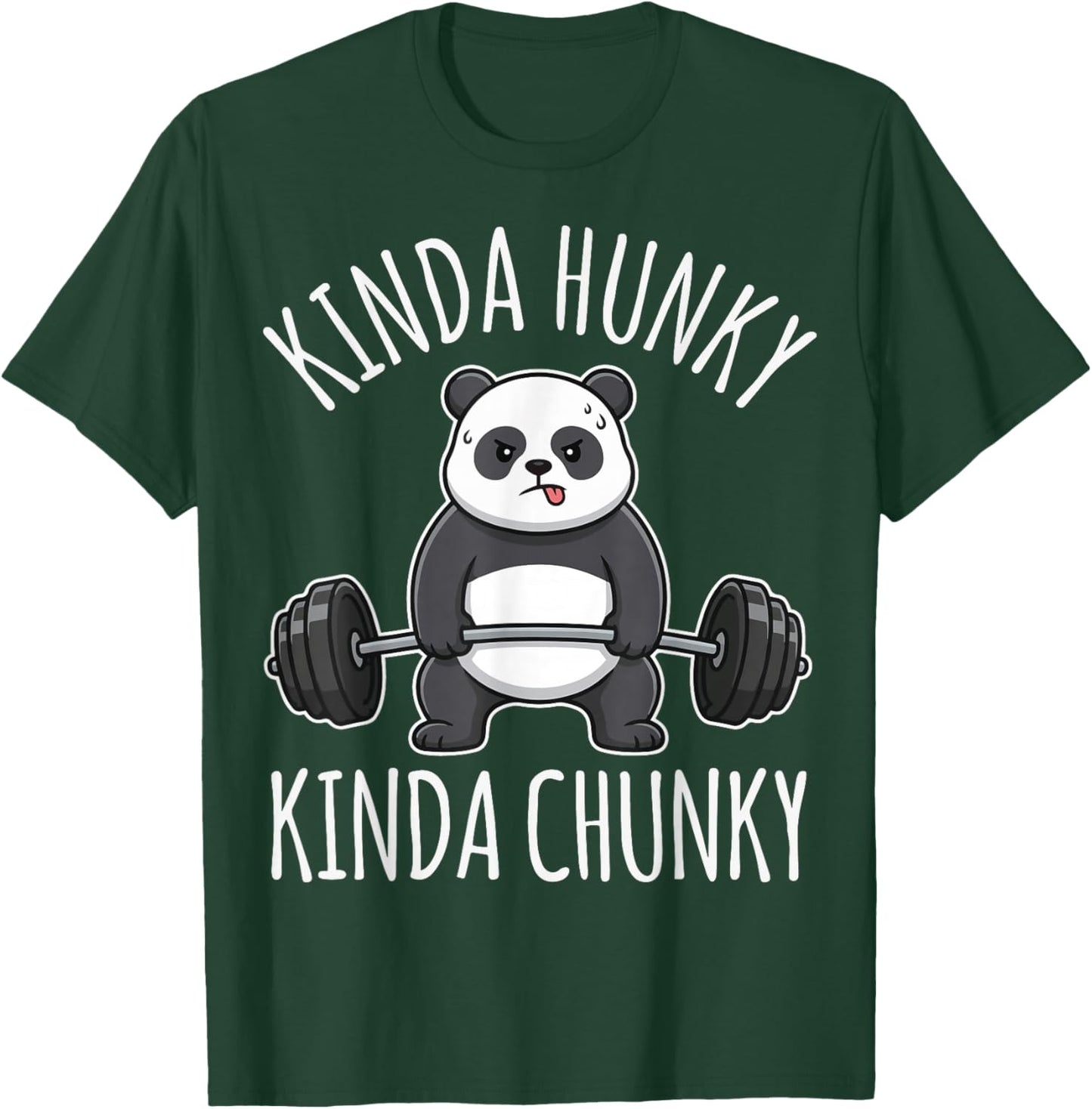 Kinda Hunky Kinda Chunky T-Shirt - T-Shirt | Forest